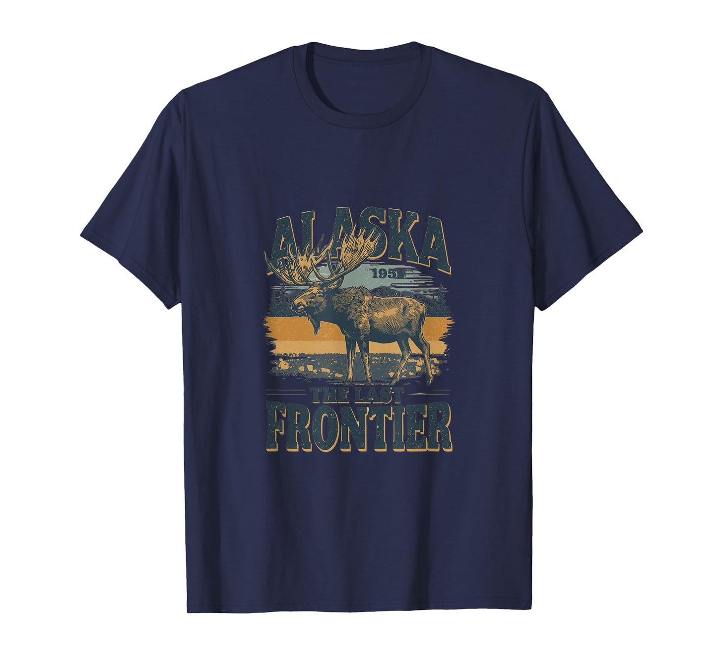 Moose Alaska The Last Frontier T-Shirt