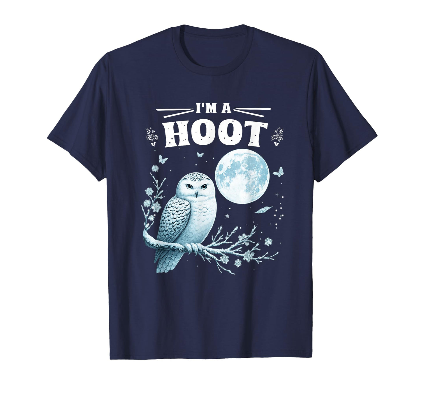 I’m A Hoot Snowy Owl Full Moon Night Sky Spooky Magic T-Shirt