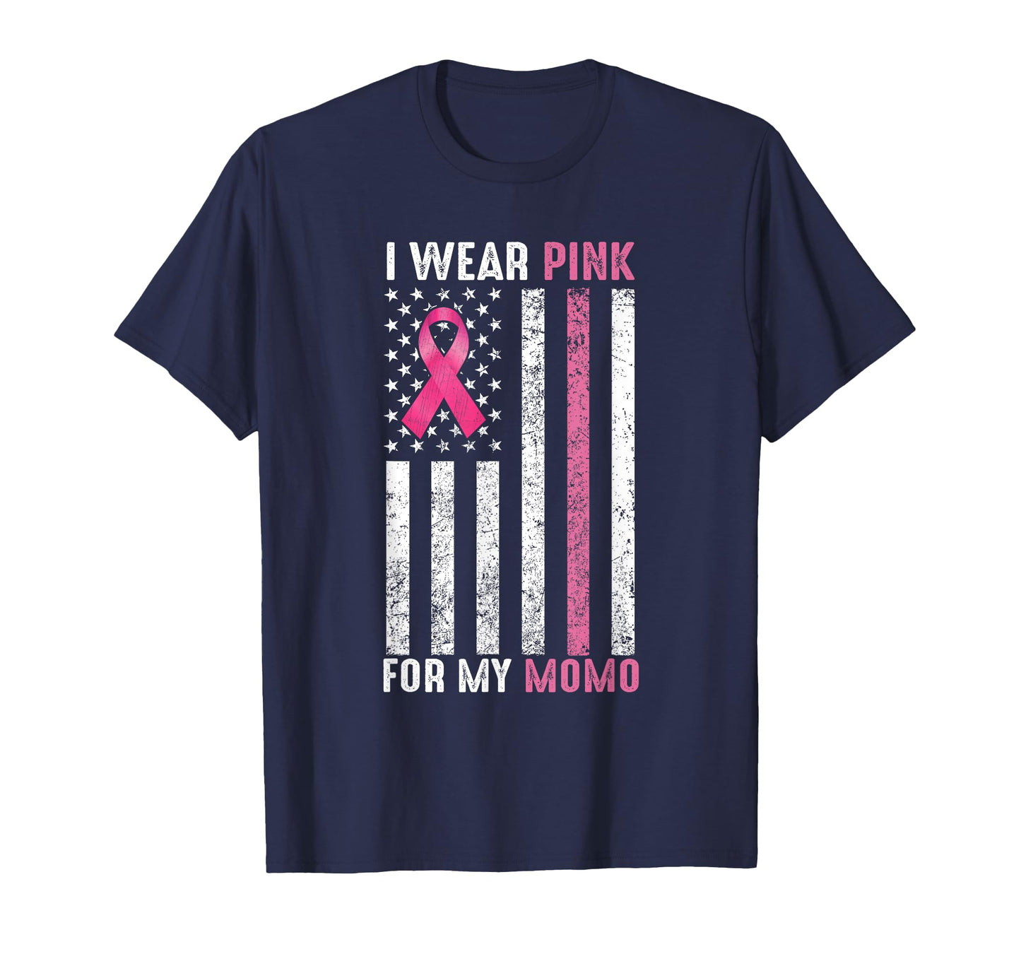 I Wear Pink For My Momo Pink Breast Cancer Awareness Month T-Shirt