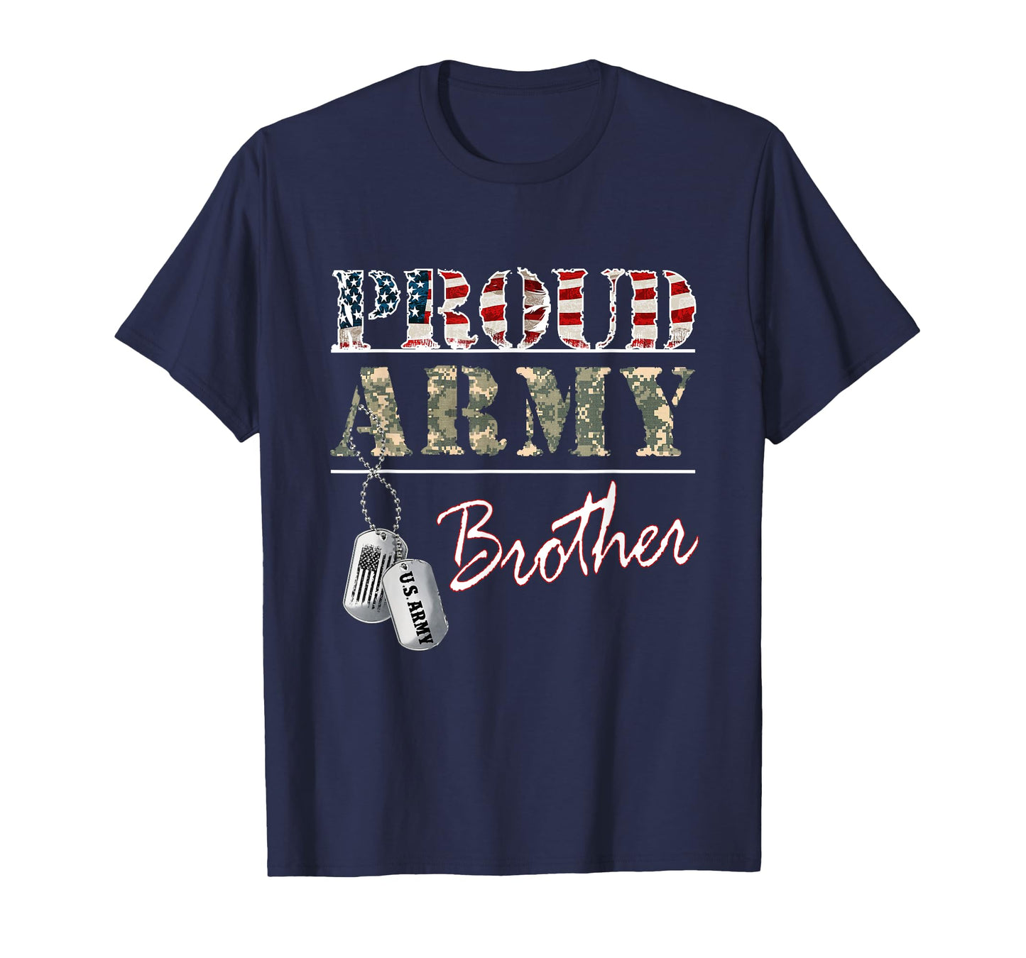 Proud Army Brother American Flag Veteran Military T-Shirt