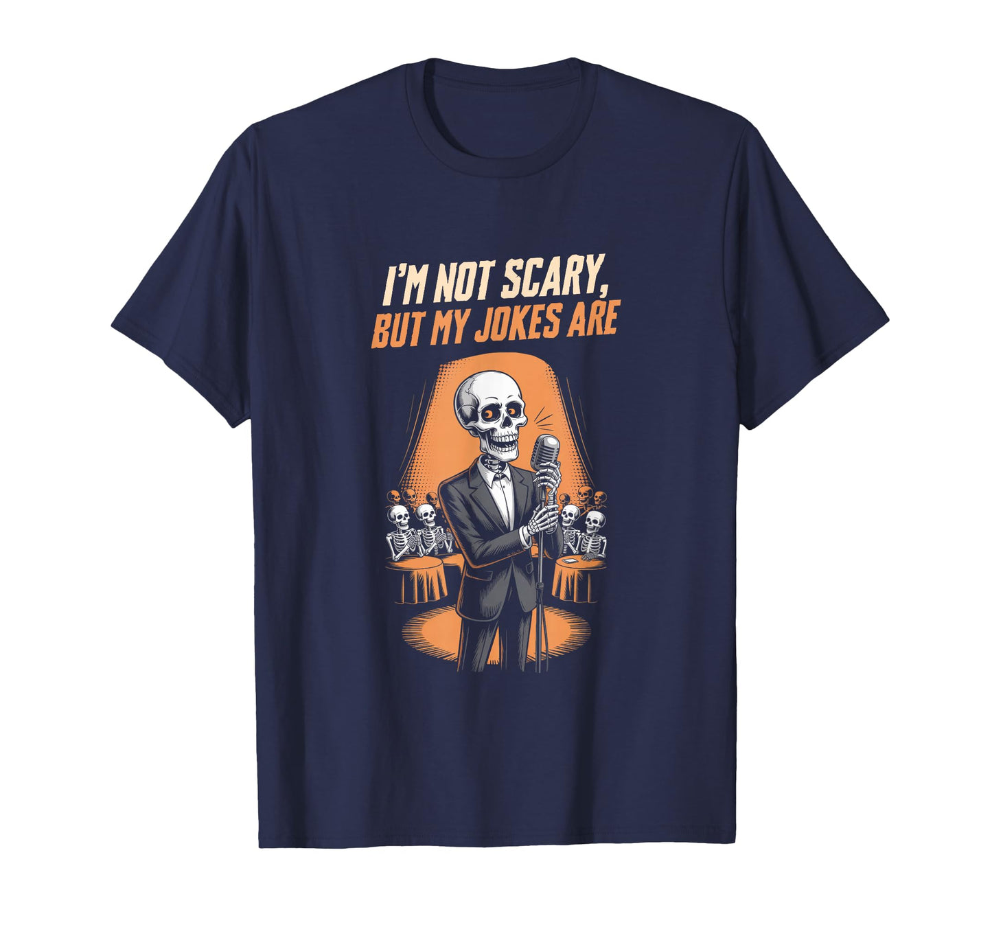 I'm Not Scary But My Jokes are Halloween Comedy Jokes T-Shirt