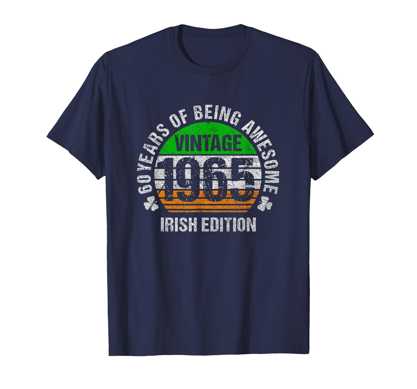 Irish American 60th Birthday Vintage 1965 Irish Edition T-Shirt