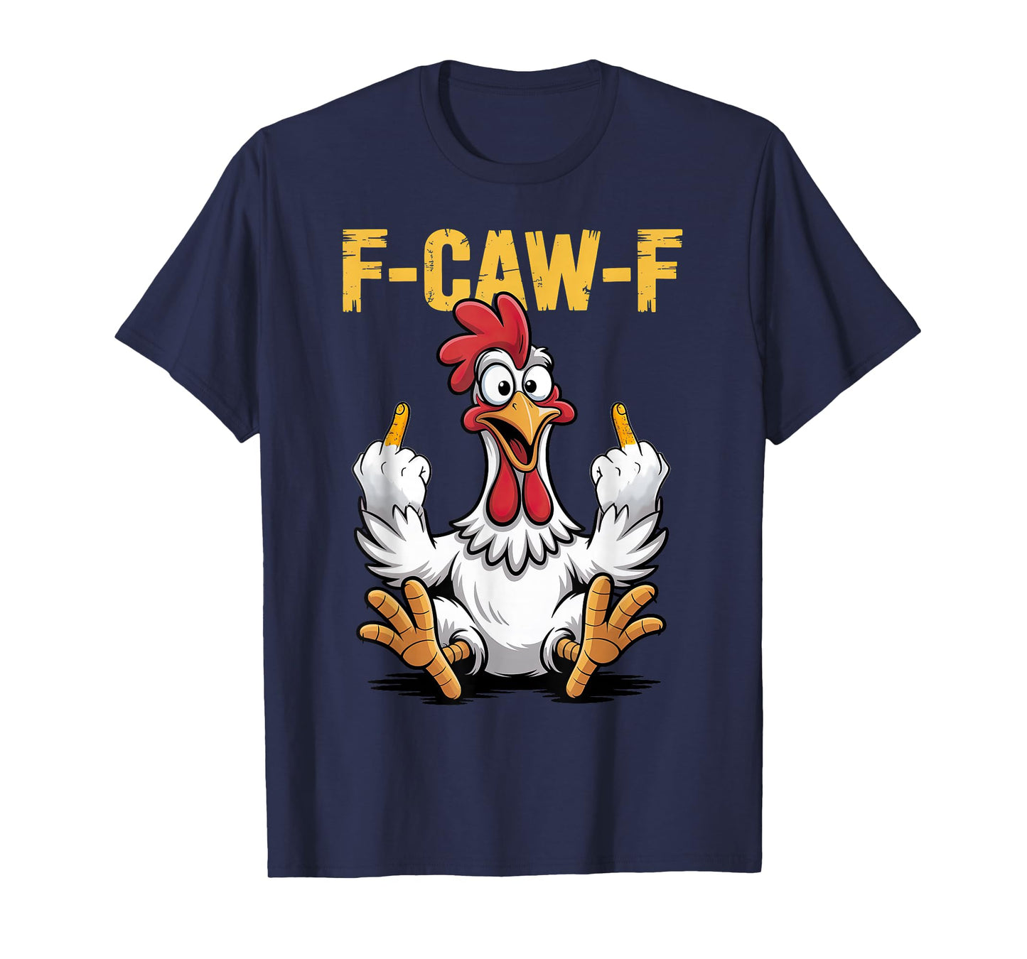 F Caw F Rooster Meme T-Shirt
