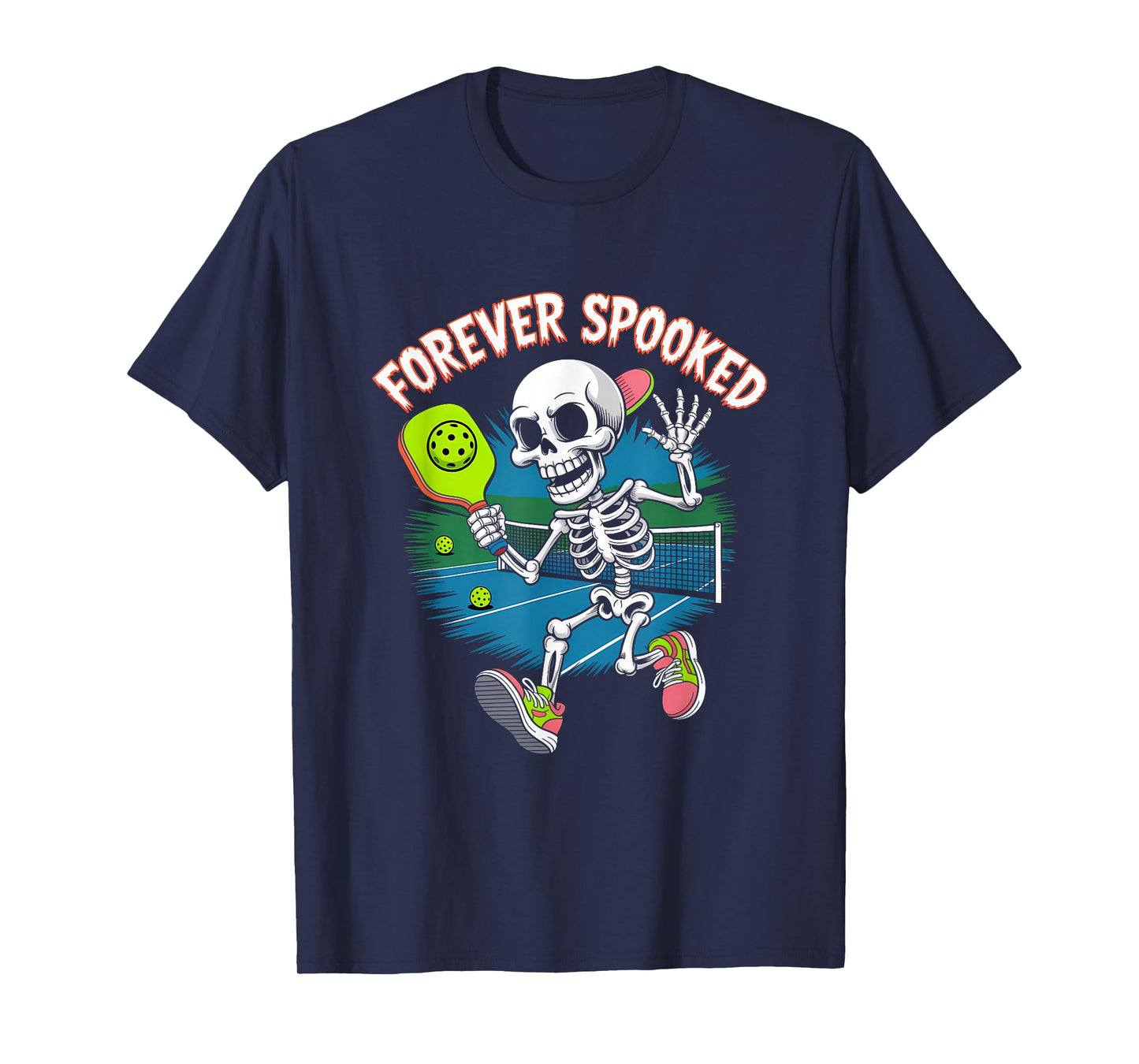 Halloween Skeleton Pickleball Forever Spooked Tee T-Shirt