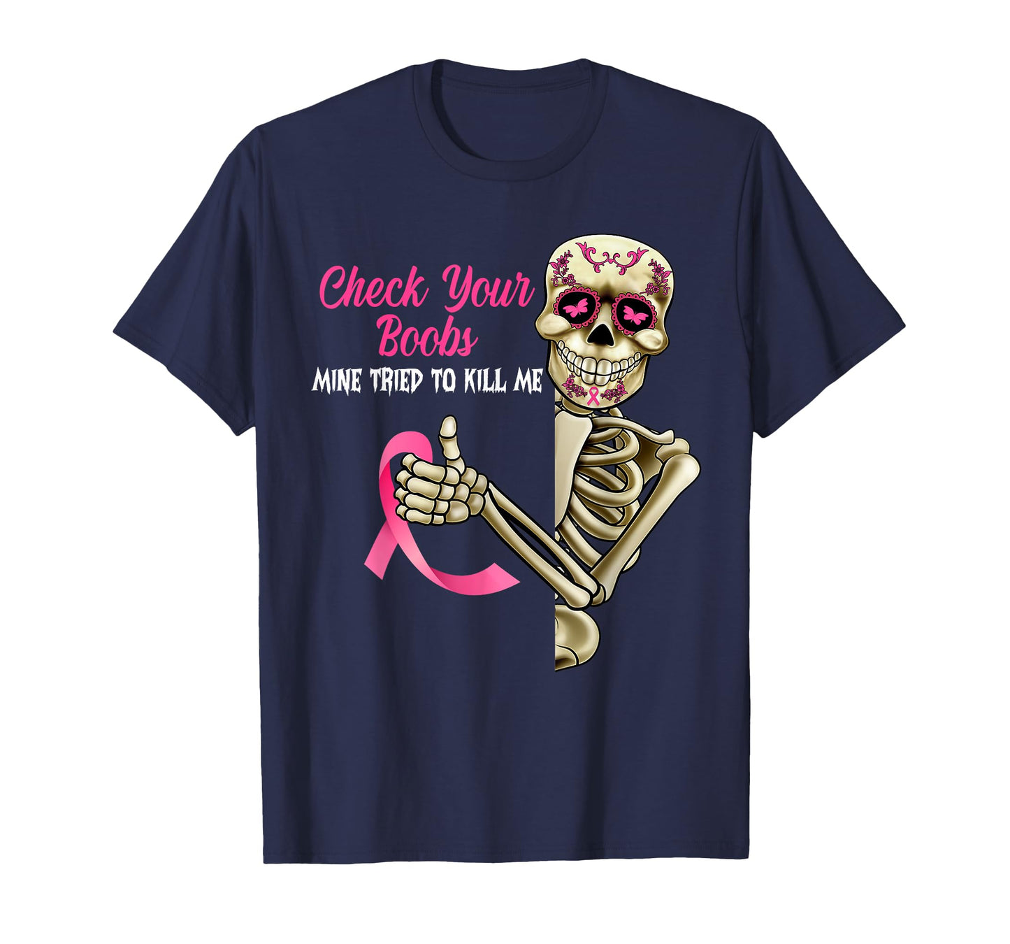 Check Your Boobs Skeleton Breast Cancer Awareness Halloween T-Shirt