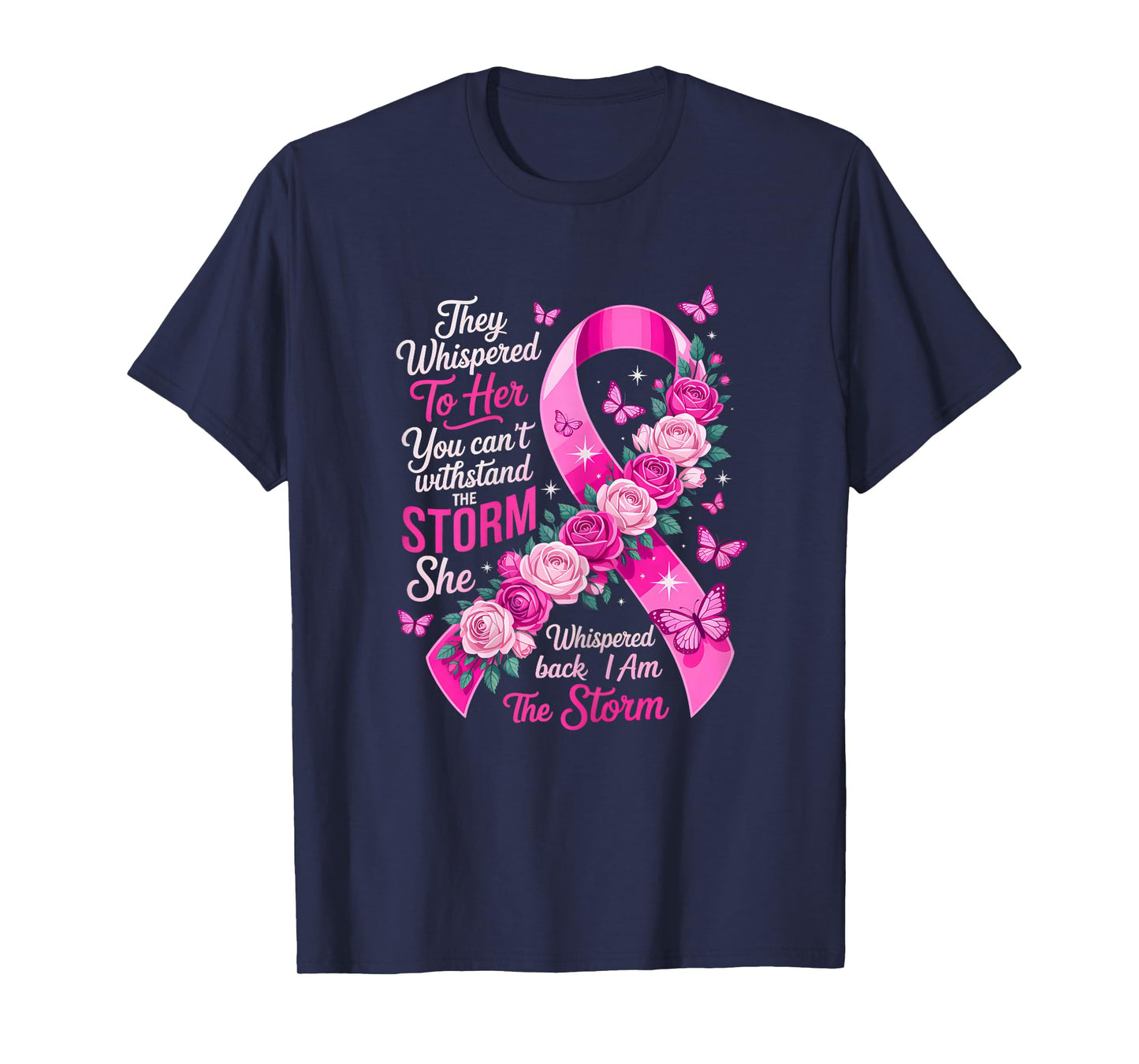 Pink Ribbon Women Girl I'm The Storm Warrior Breast Cancer T-Shirt