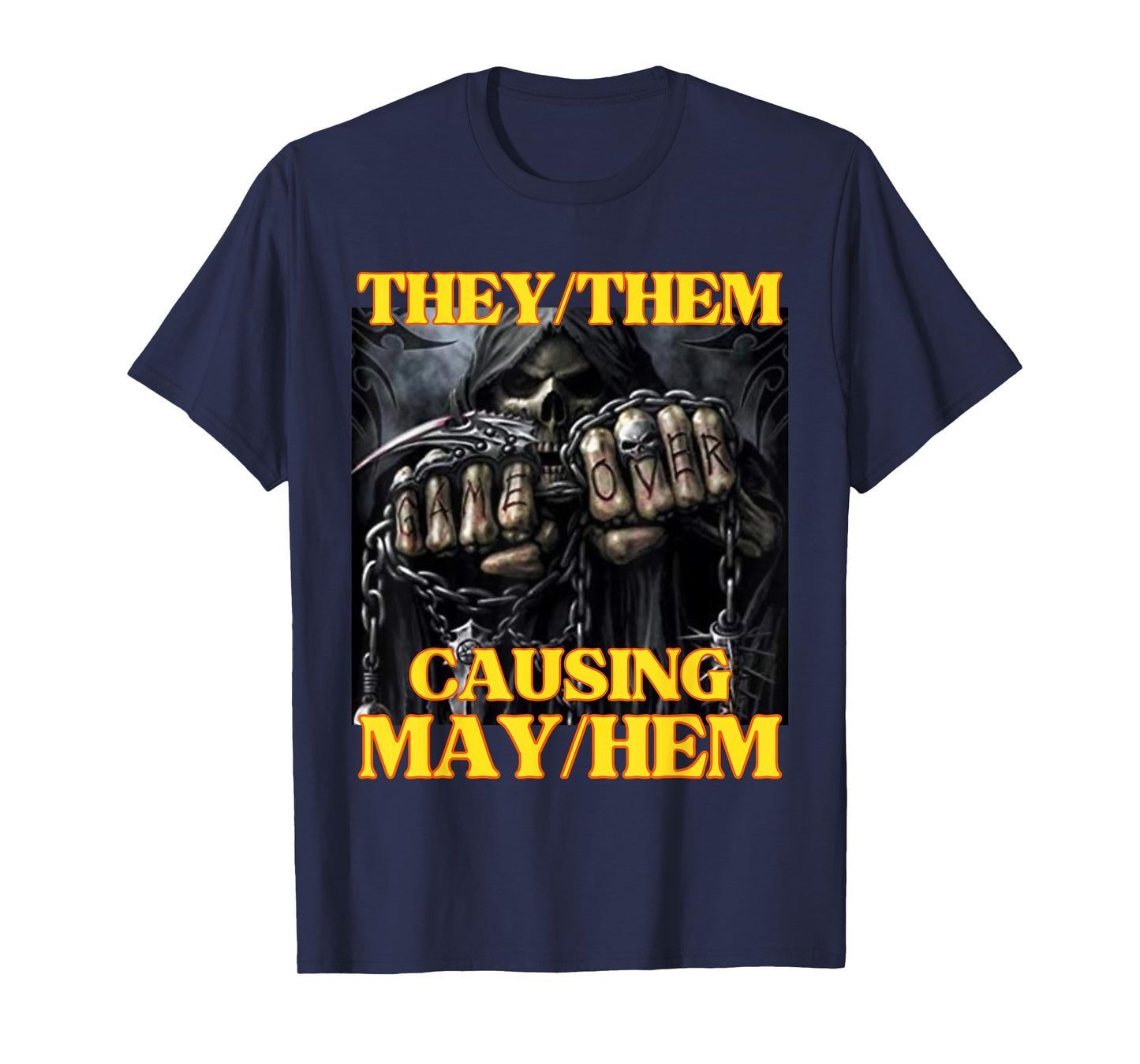 They Them Causing Mayhem Funny Cringe Hard Skeleton Meme T-Shirt