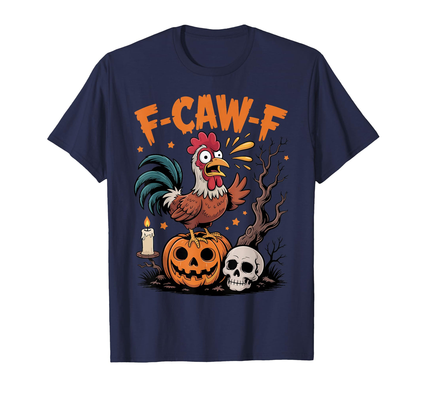 Halloween F-Caw-F Rooster Chicken Pun Meme T-Shirt