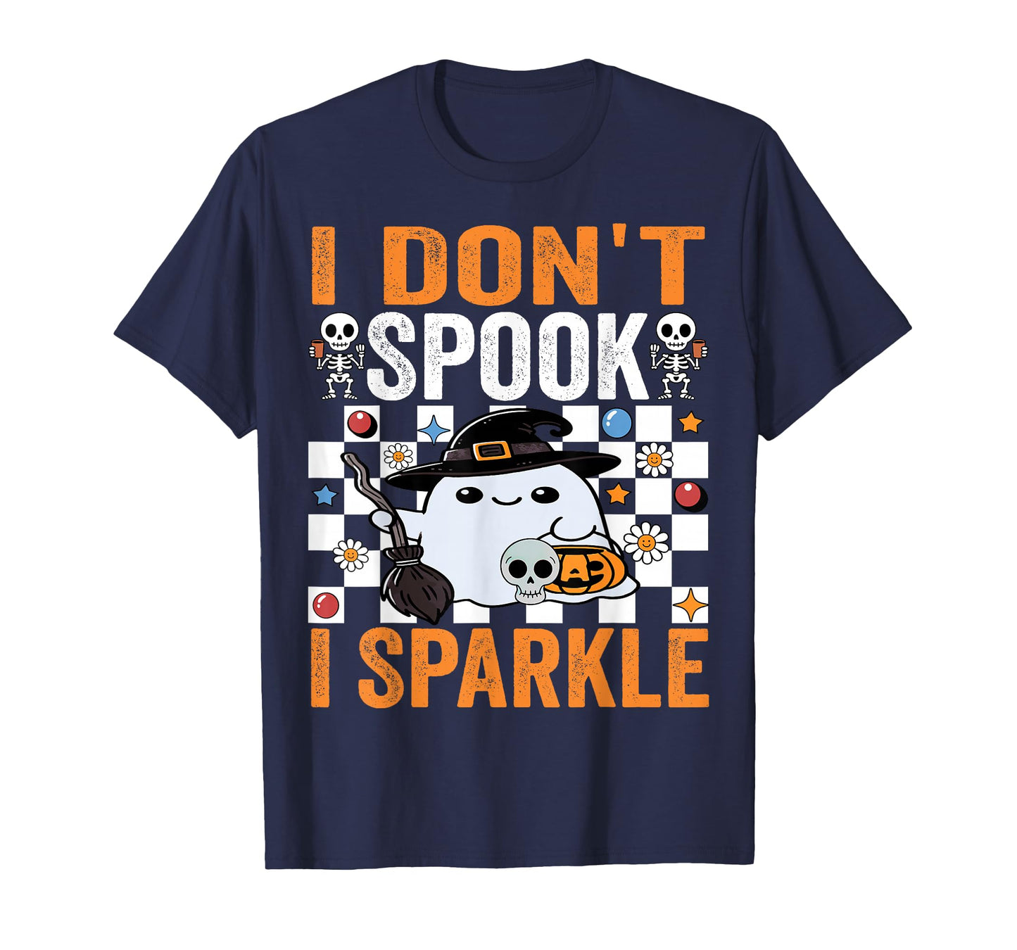 I Don’t Spook I Sparkle Cute Ladies Girls Halloween Apparel T-Shirt