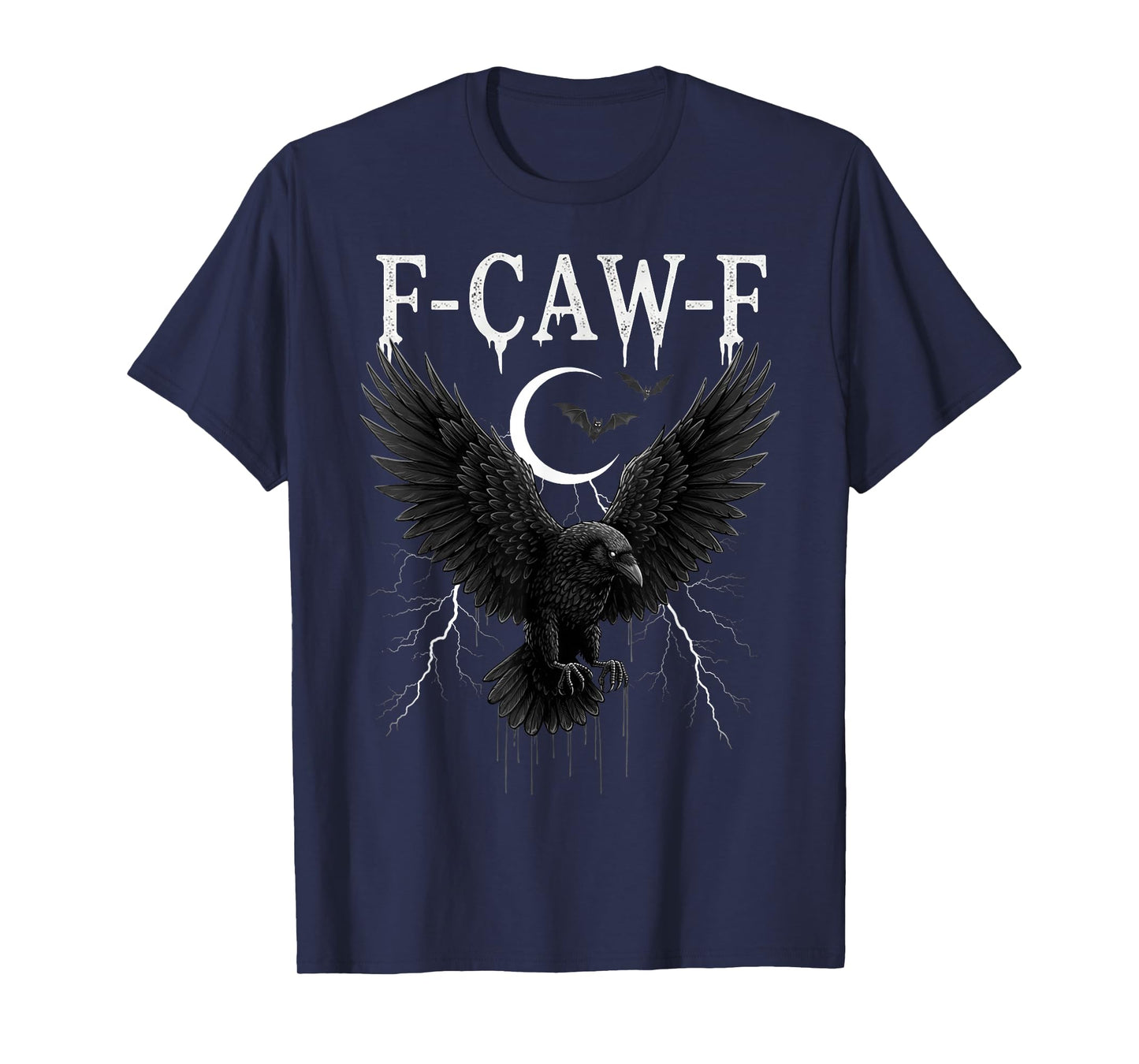 F-Caw-F Black Crow Funny Black Bird Moon Gothic Adult Humor T-Shirt