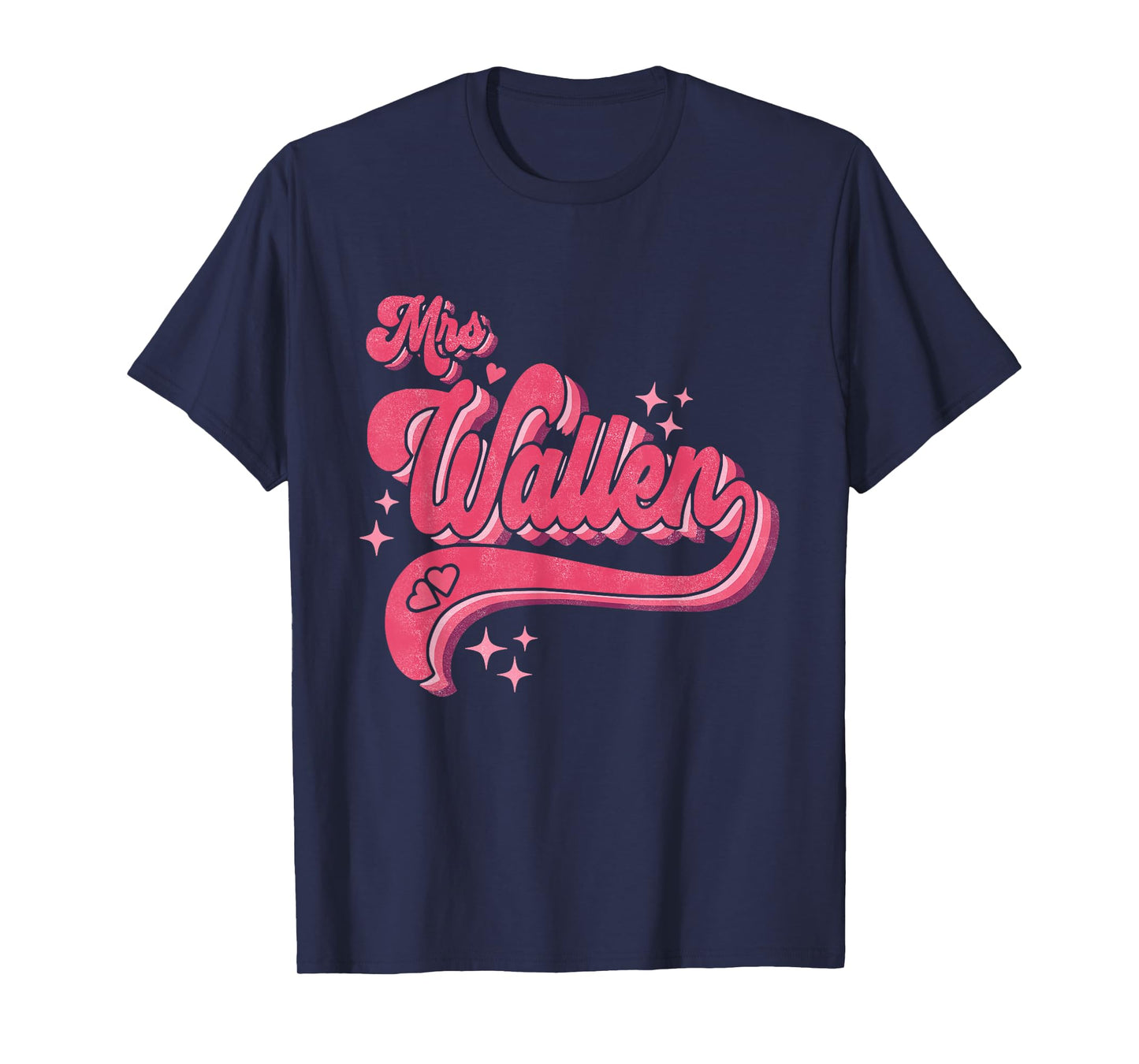 Cute Retro Pink Vintage Funny Name Future Mrs Wallen T-Shirt