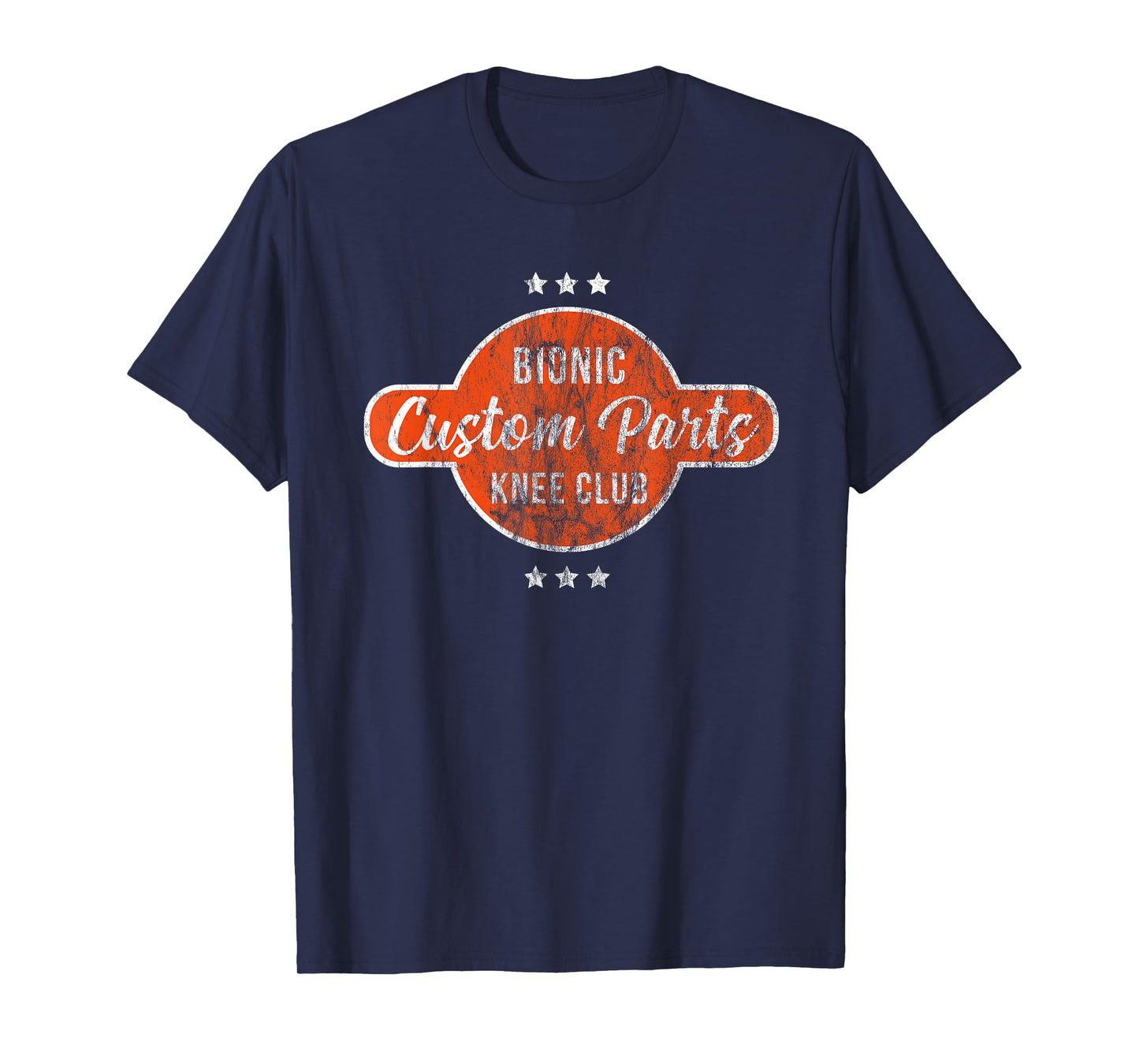 Bionic Knee Club Custom Parts Replacement Hospital Rehab T-Shirt
