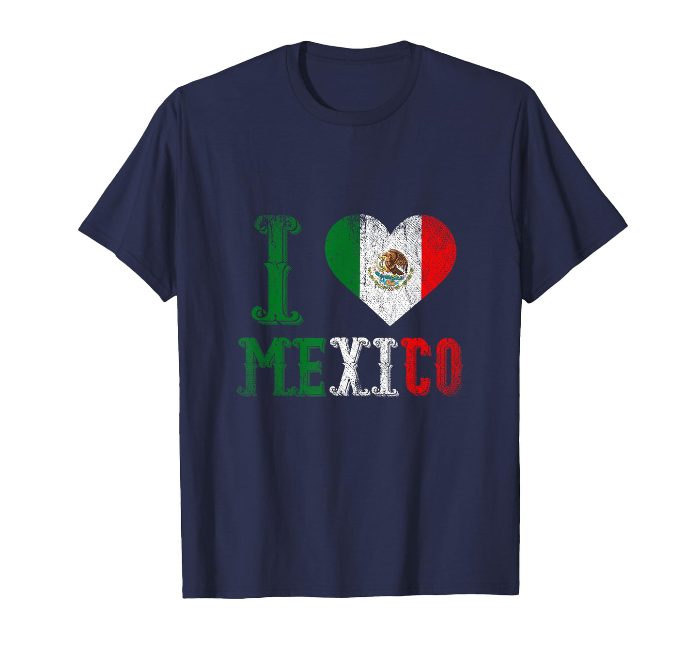 I Love Mexico T-Shirt