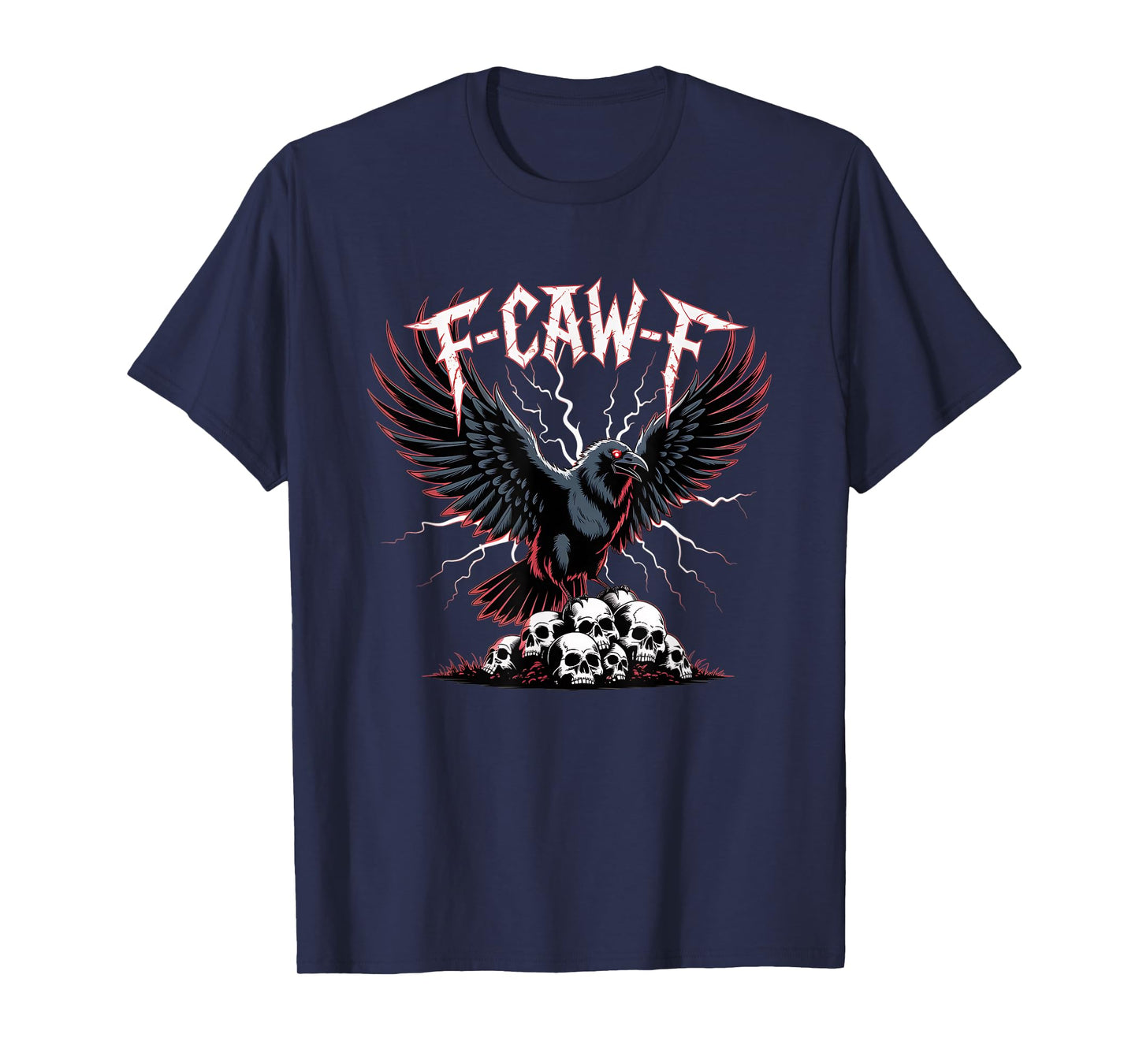 F-CAW-F Black Crow Skull Funny Gothic Metal Bird Sarcasm T-Shirt