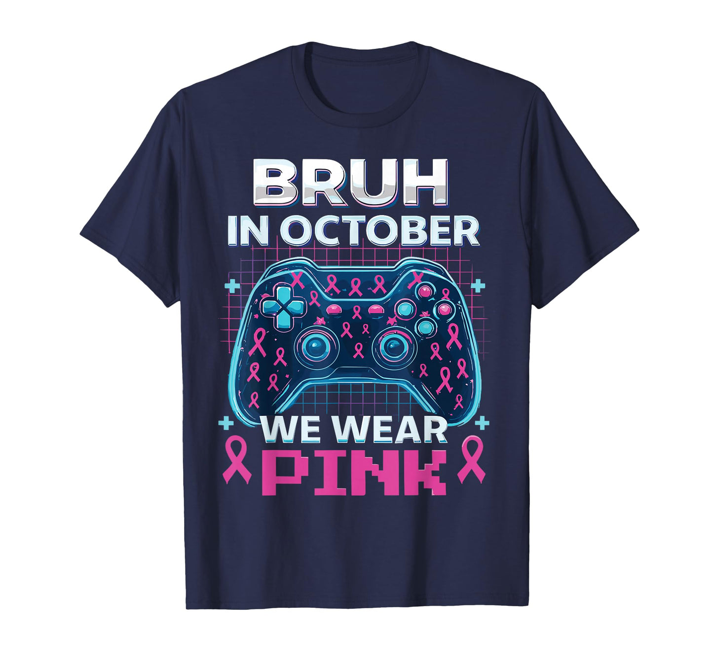 Bruh in October We Wear Pink Breast Cancer Toddler Boys T-Shirt