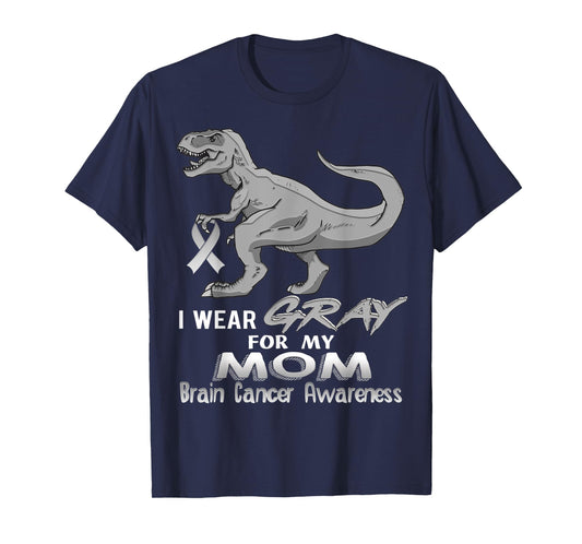 I Wear Gray For My Mom Brain Cancer Awareness Dinosaur T-Shirt