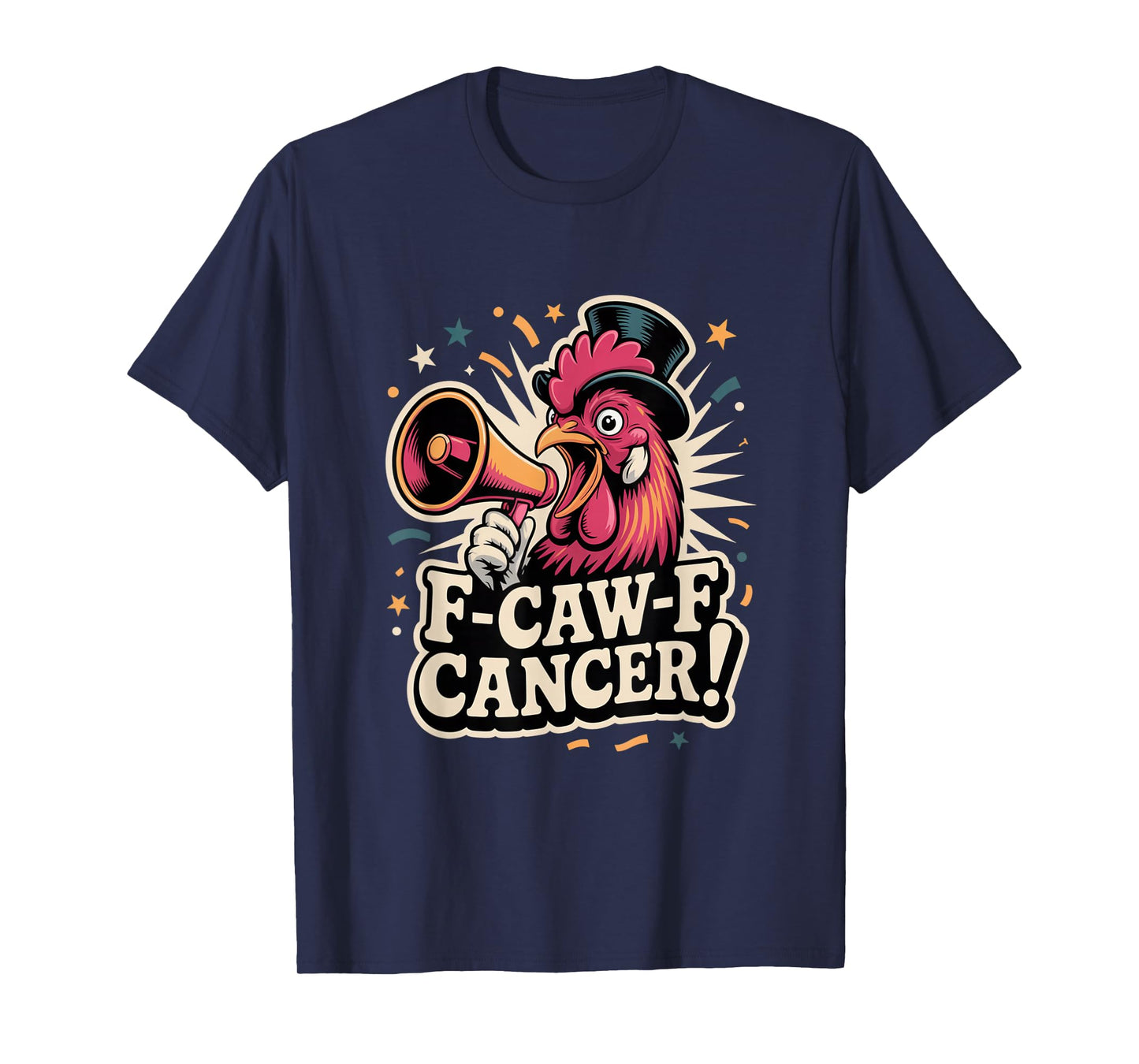 F-Caw-F Cancer Breast Cancer Awareness Accessories T-Shirt