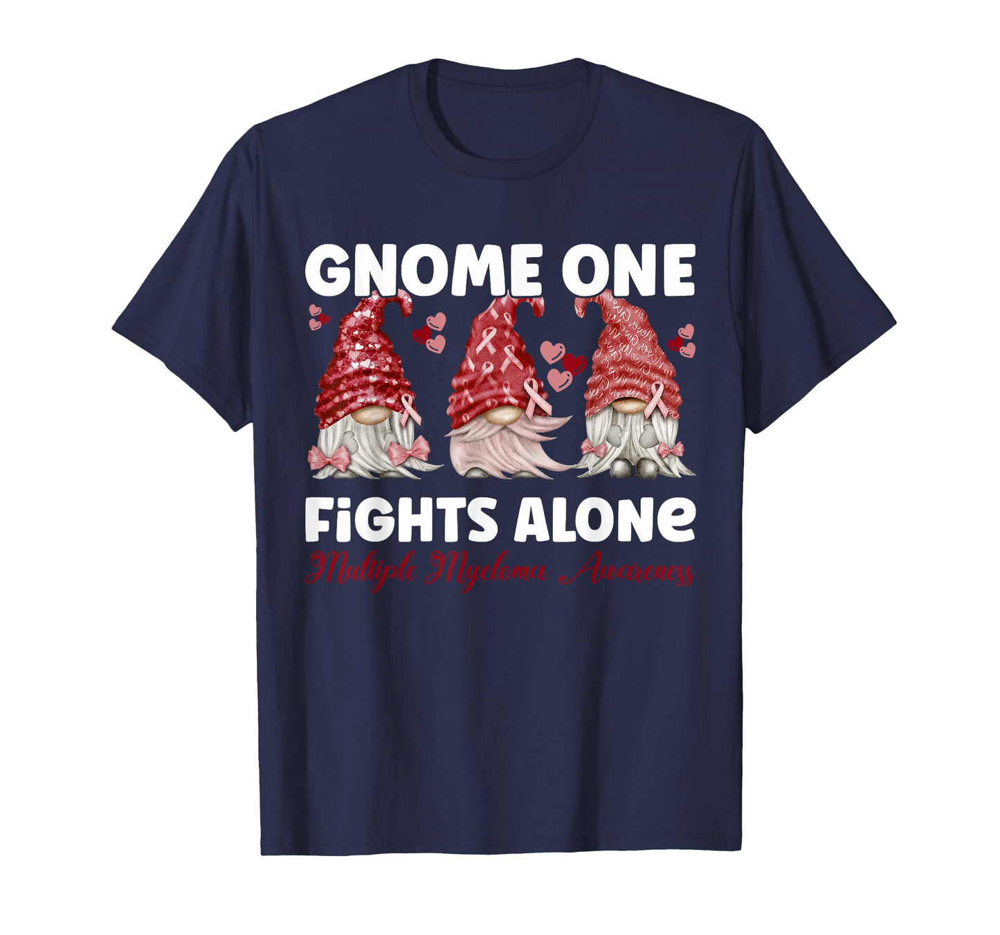 Gnome One Fights Alone Burgundy | Multiple Myeloma Awareness T-Shirt