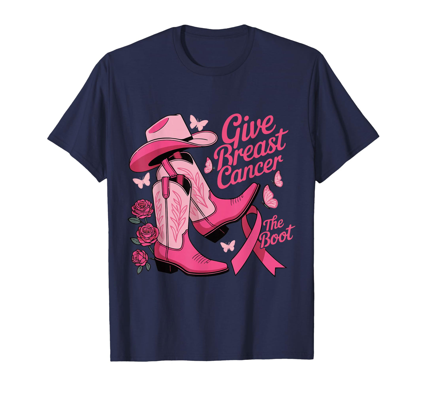 Give Breast Cancer The Boot Cowgirl Cancer Awareness Ribbon T-Shirt