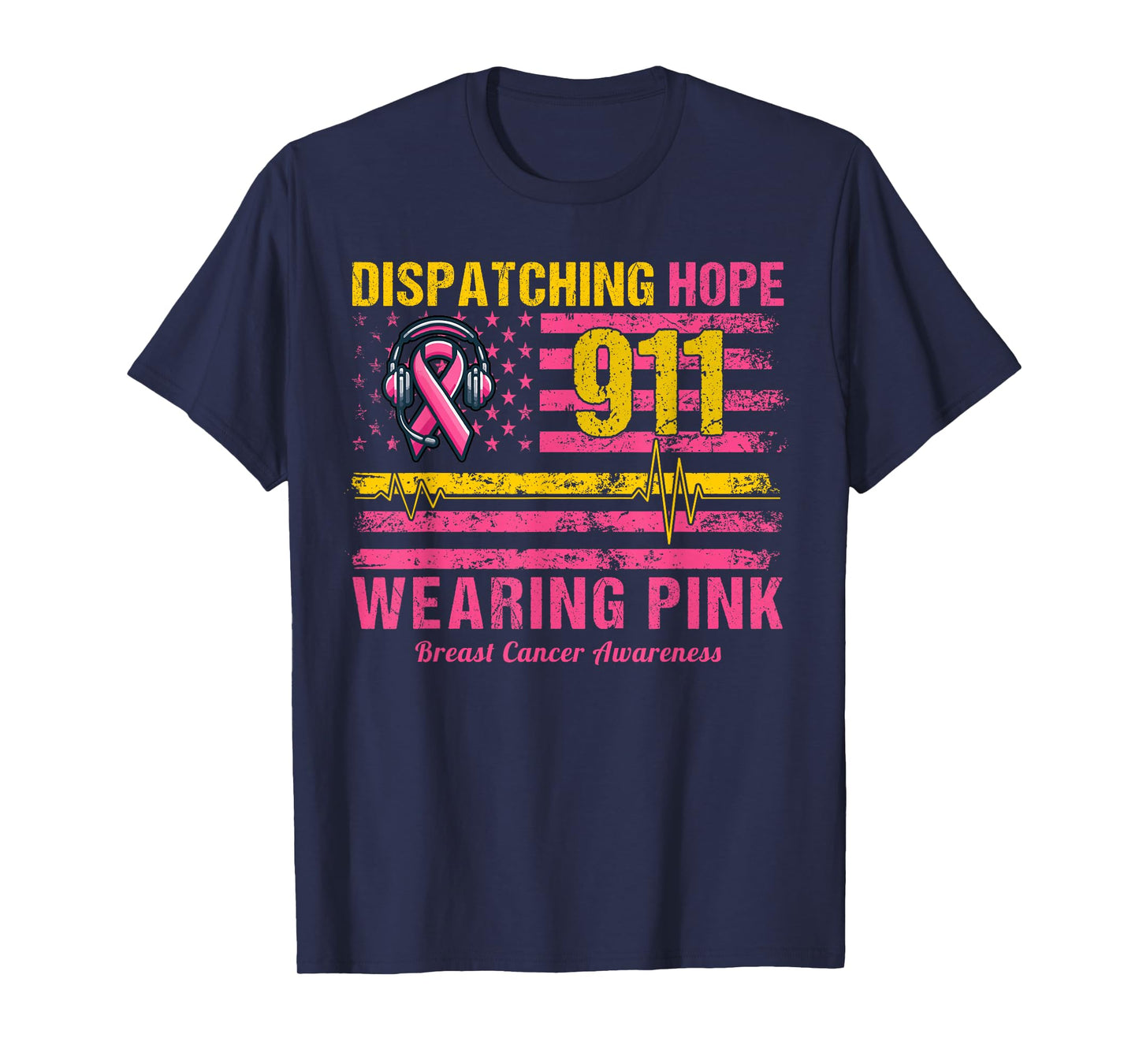 911 Dispatcher Breast Cancer Awareness US Flag We Wear Pink T-Shirt