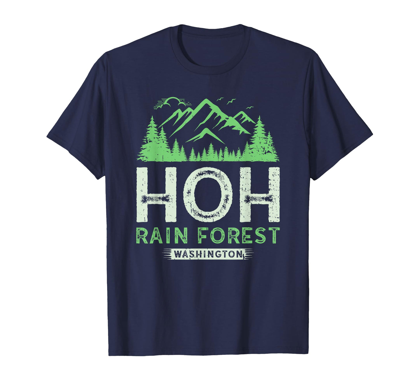 Hoh Rainforest Washington State Olympic National Park Hiking T-Shirt