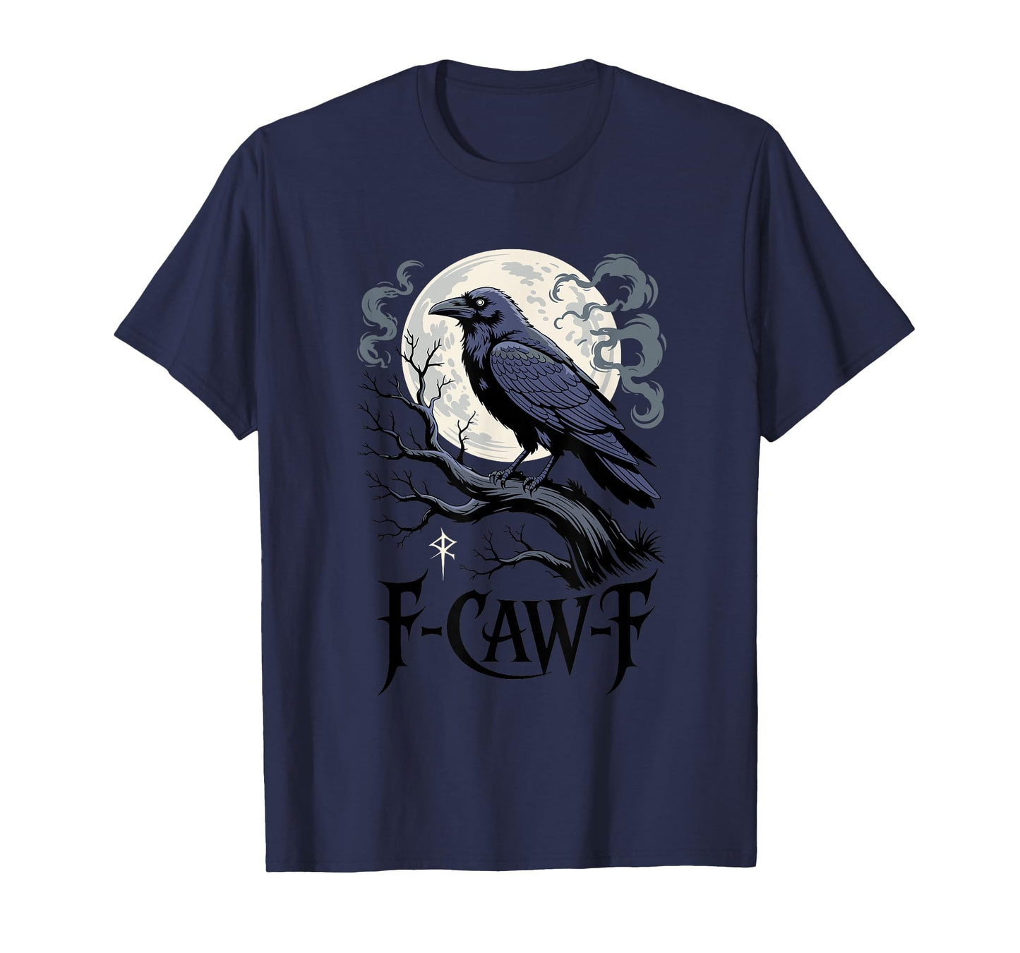 Funny Raven F-CAW-F Goth Punk Rock Crow Spooky Nature Humor T-Shirt