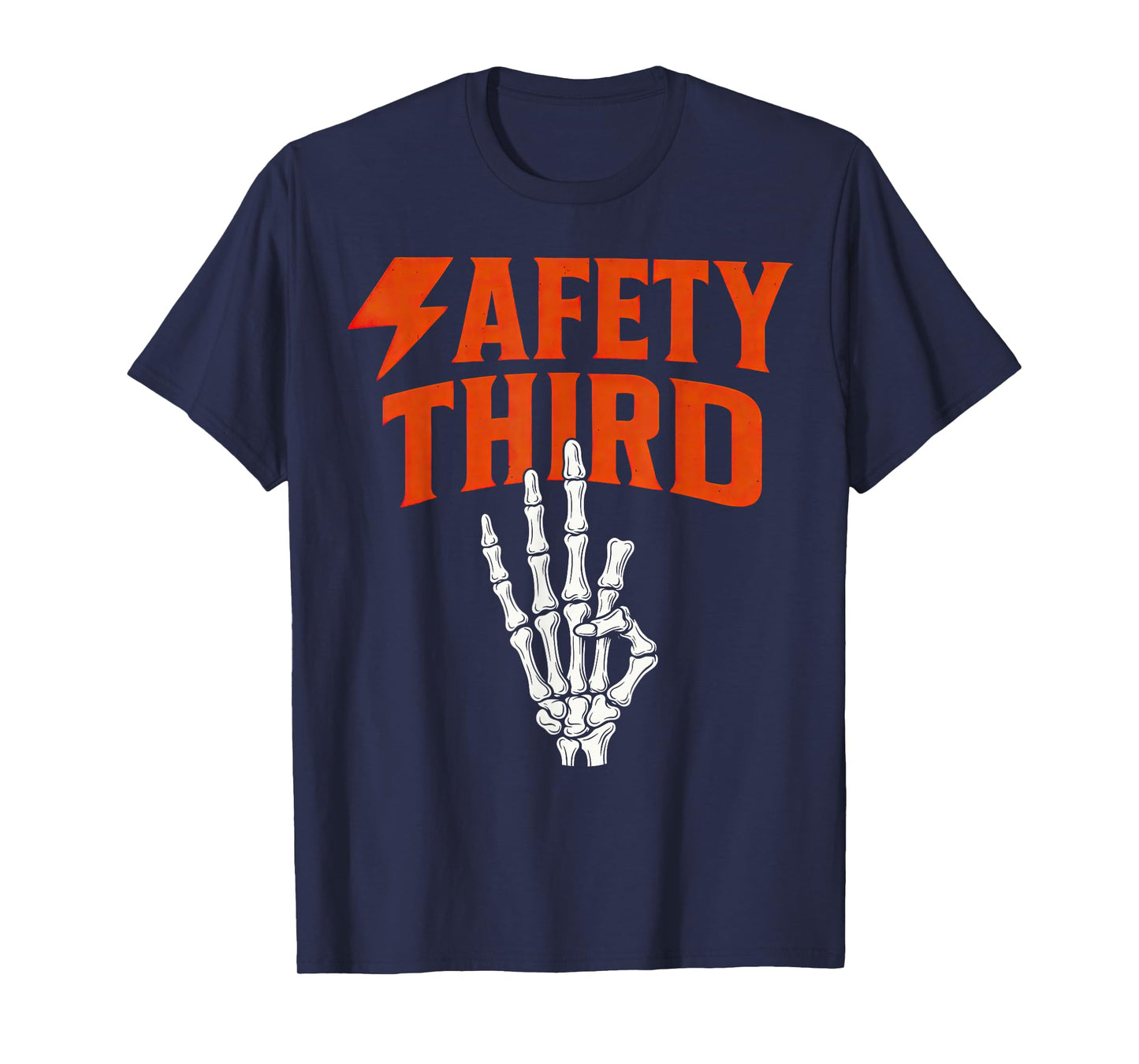 Safety Third Skeleton Humor for Workers & Halloween T-Shirt