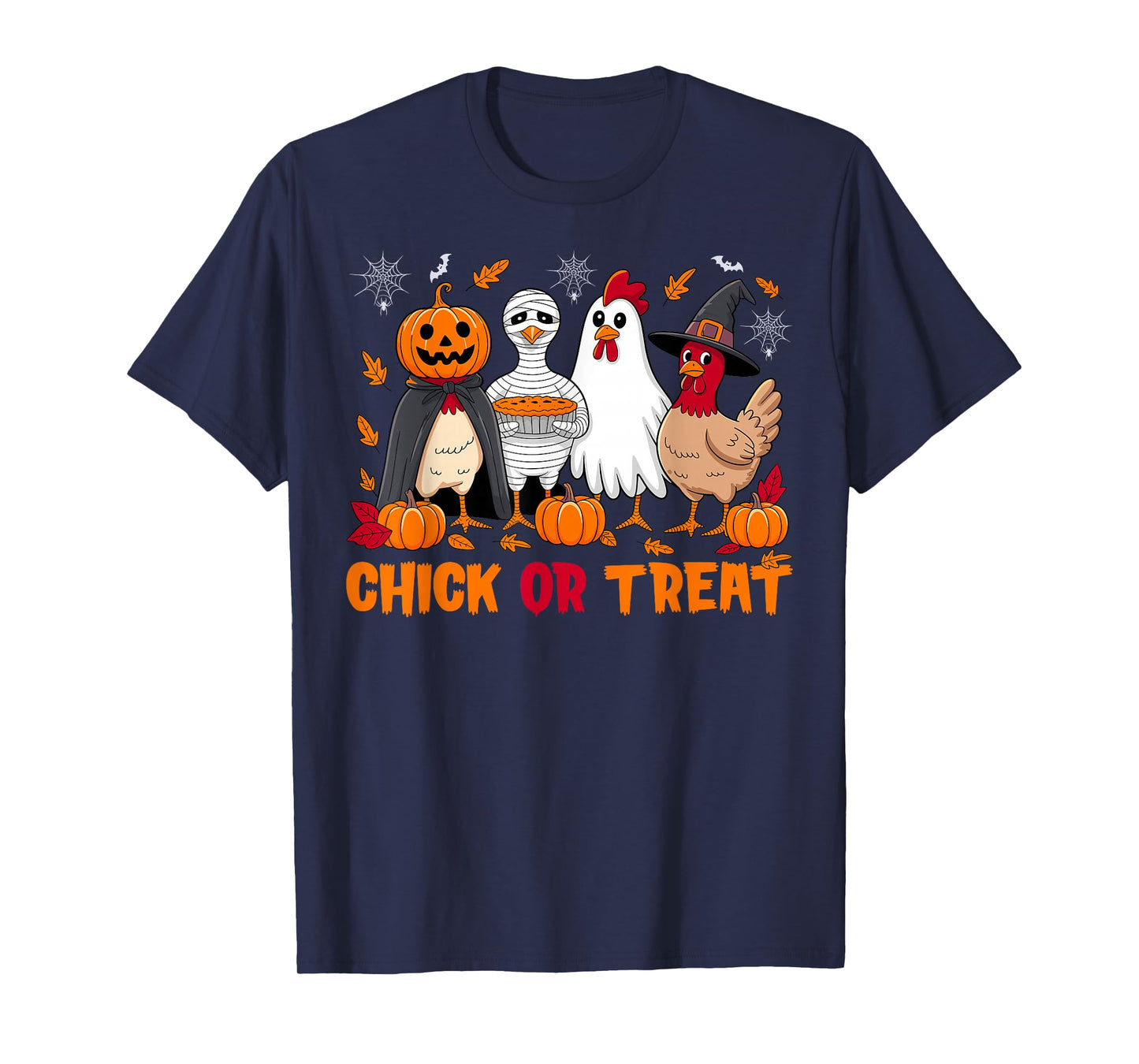 Chick Or Treat Halloween Witch Spooky Chicken Lover Farmer T-Shirt