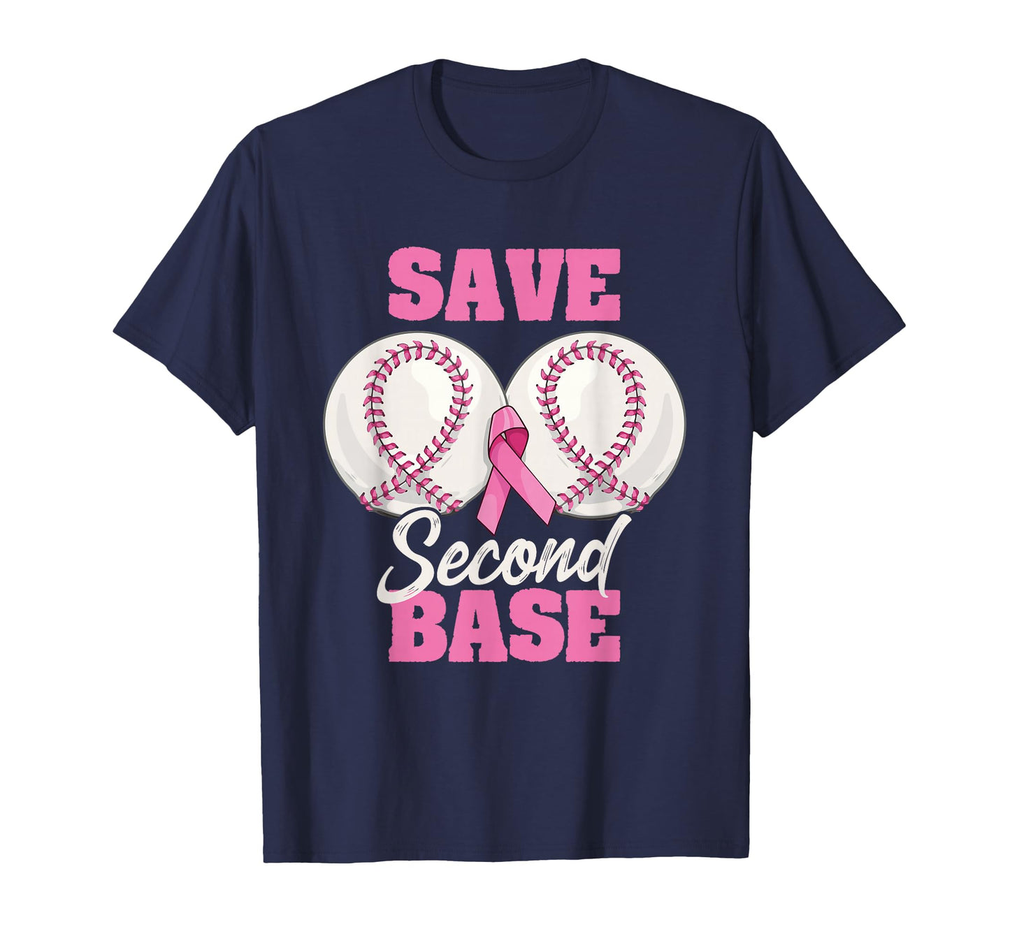 Save Second 2nd Base Funny Baseball Breast Cancer Awareness T-Shirt