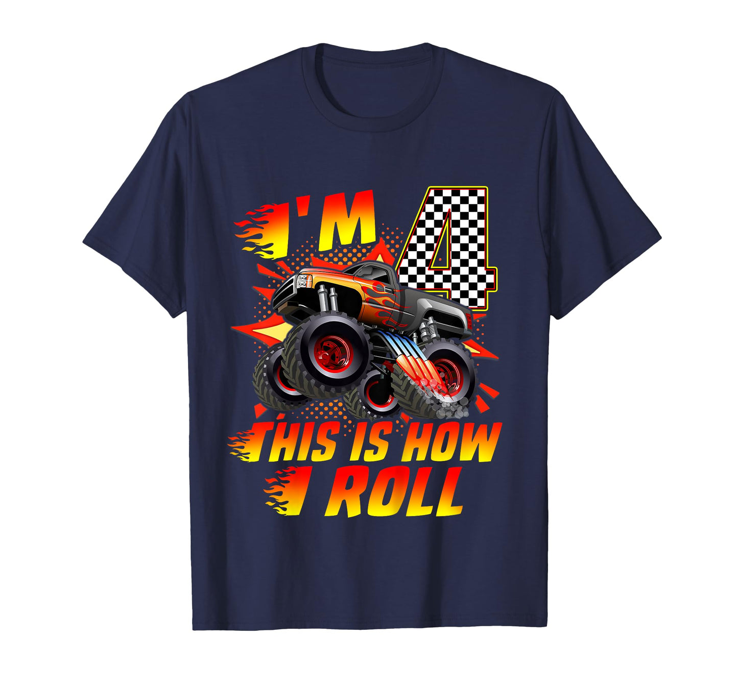 Kids I'm 4 This Is How I Roll Monster Truck Car 4th Birthday Boys T-Shirt