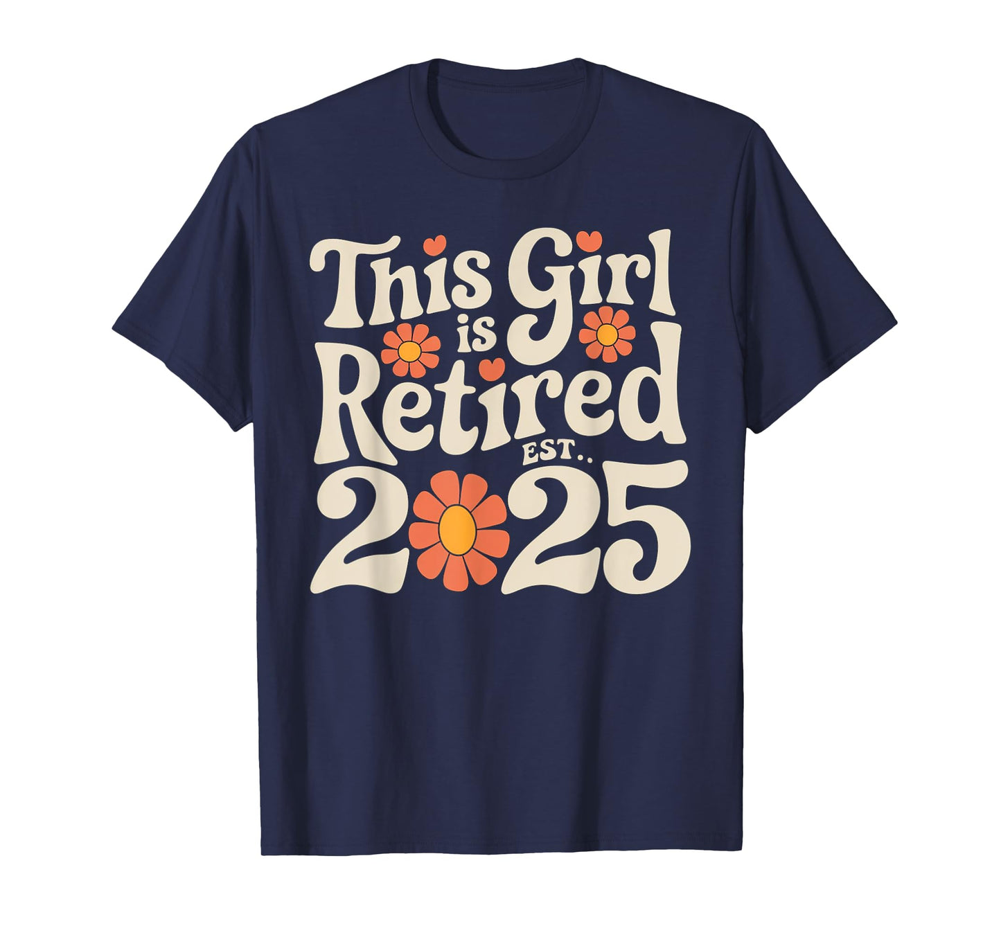 Retirement 2025 Mom Grandma Flowers Apparel Retired 2025 Women's Retro Floral T-Shirt Black Size Small