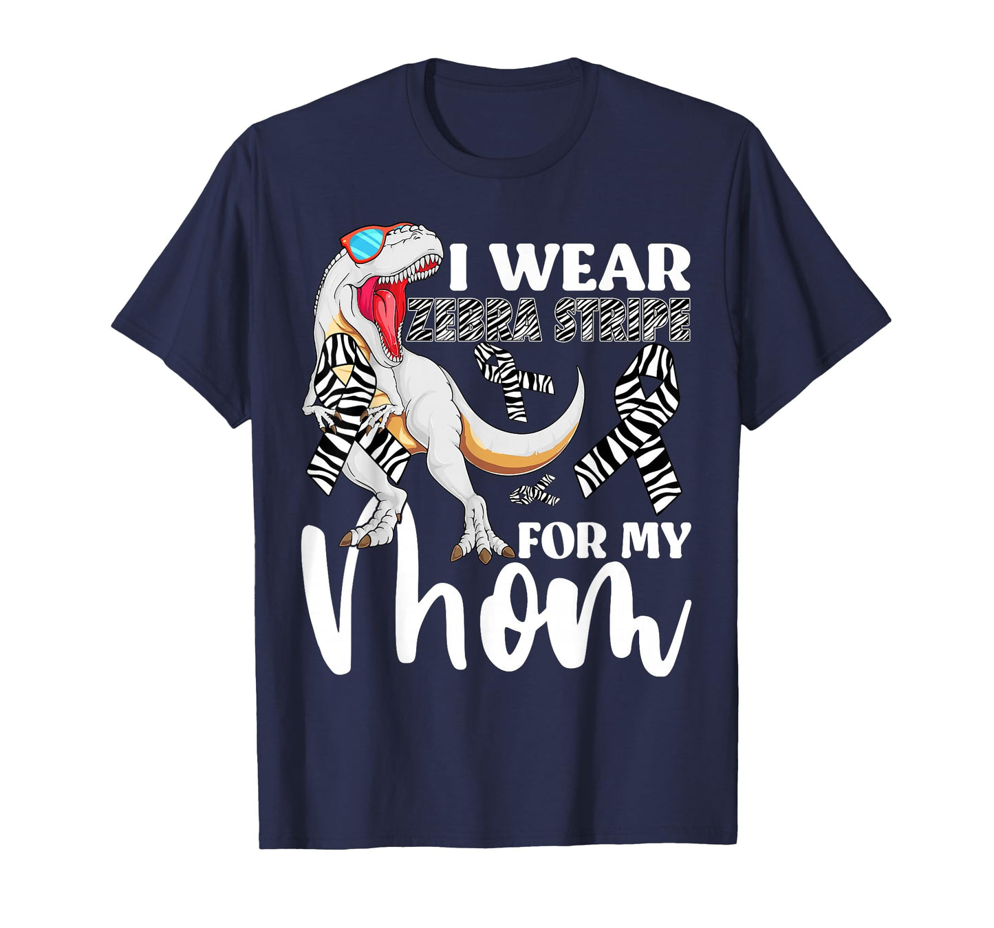 I Wear Zebra Stripe For My Mom Carcinoid Cancer Awareness T-Shirt