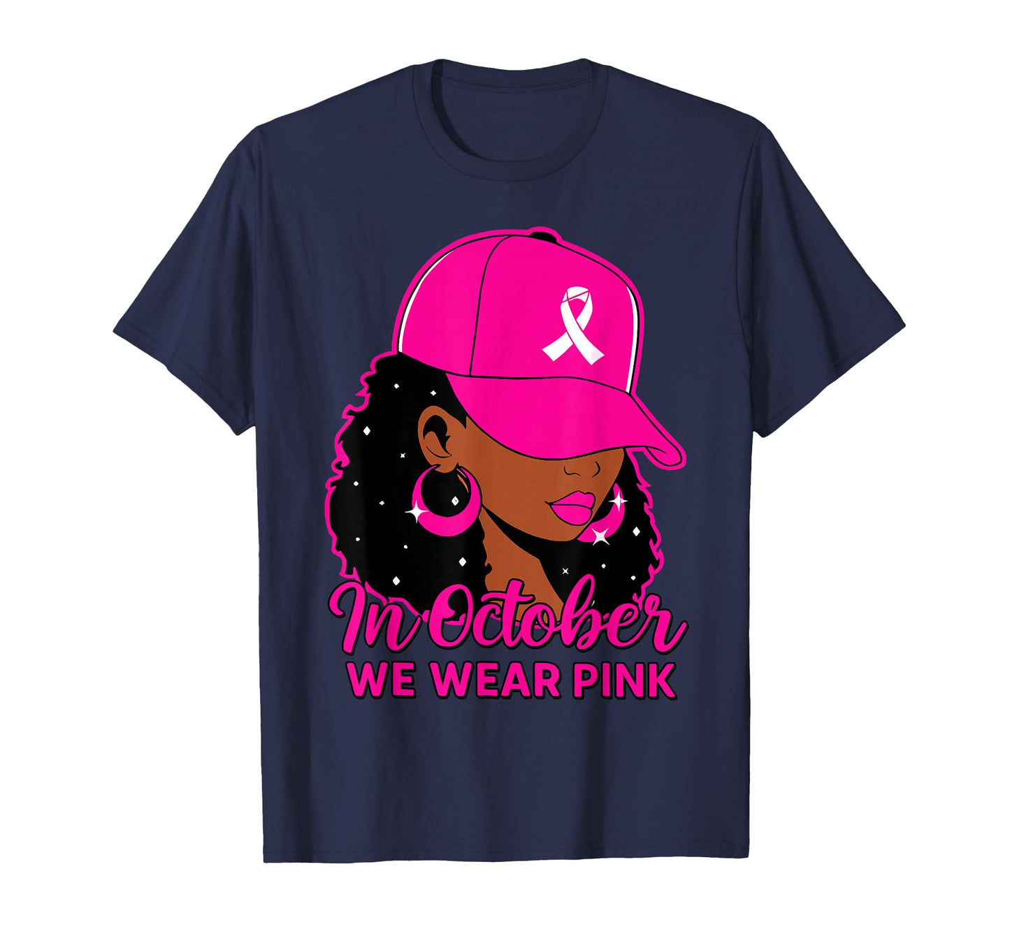 in October We Wear Pink Black Women Breast Cancer Awareness T-Shirt