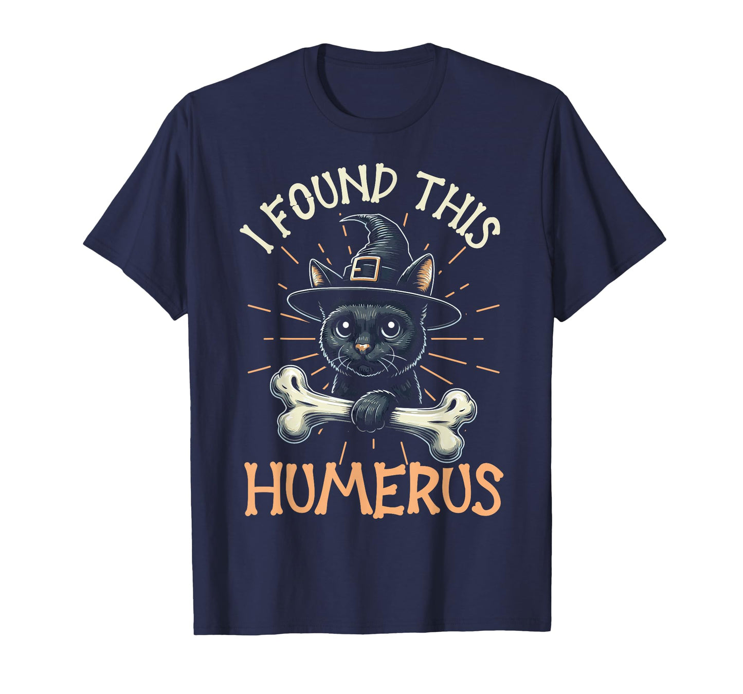 I Found This Humerus - Funny Cat Halloween T-Shirt