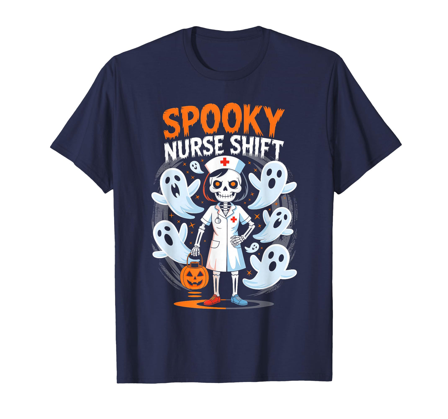 Spooky Nurse Shift Nurse Skeleton Ghost Halloween T-Shirt