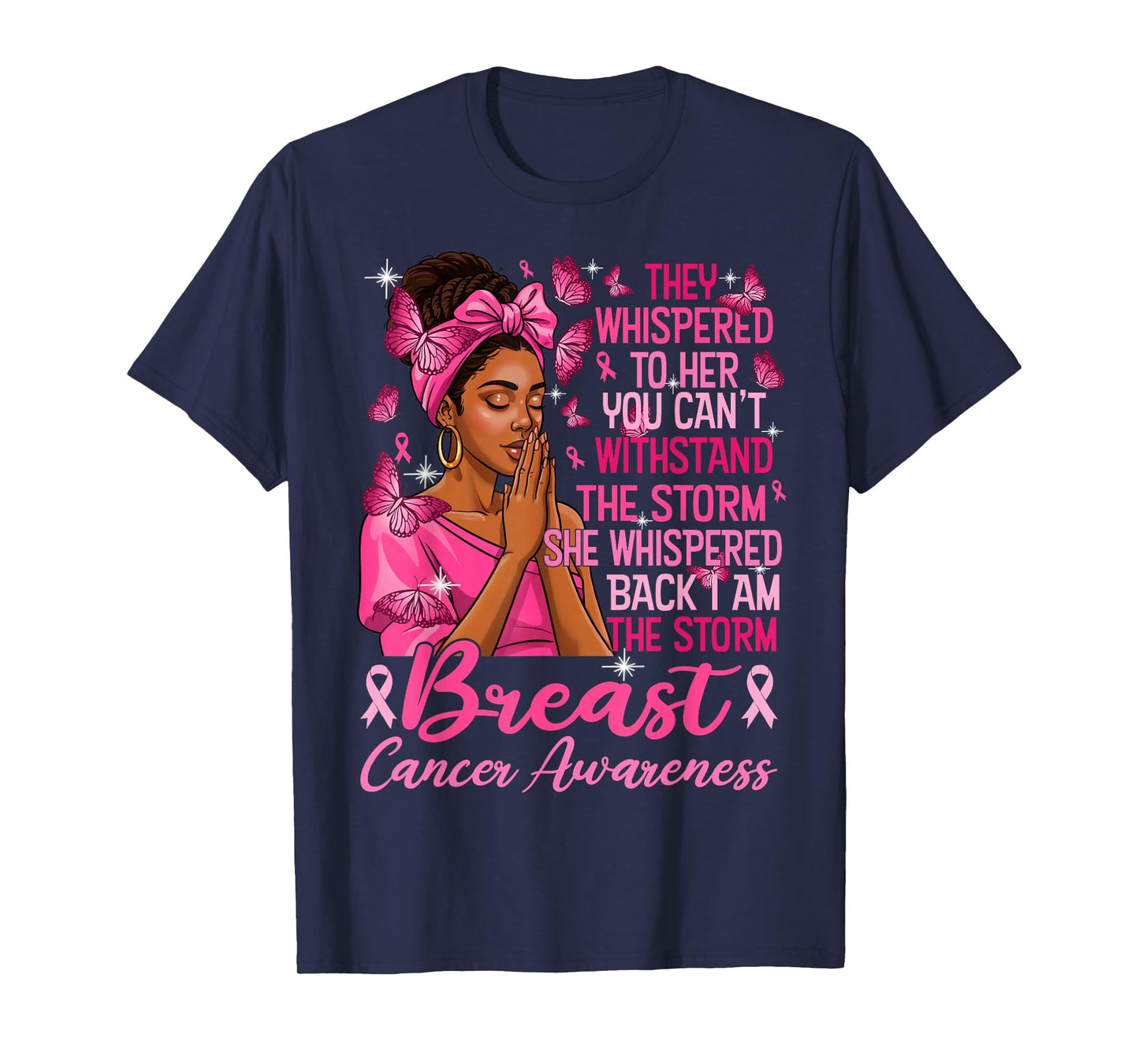 Pink Ribbon I Am Storm Black Women Breast Cancer Awareness T-Shirt