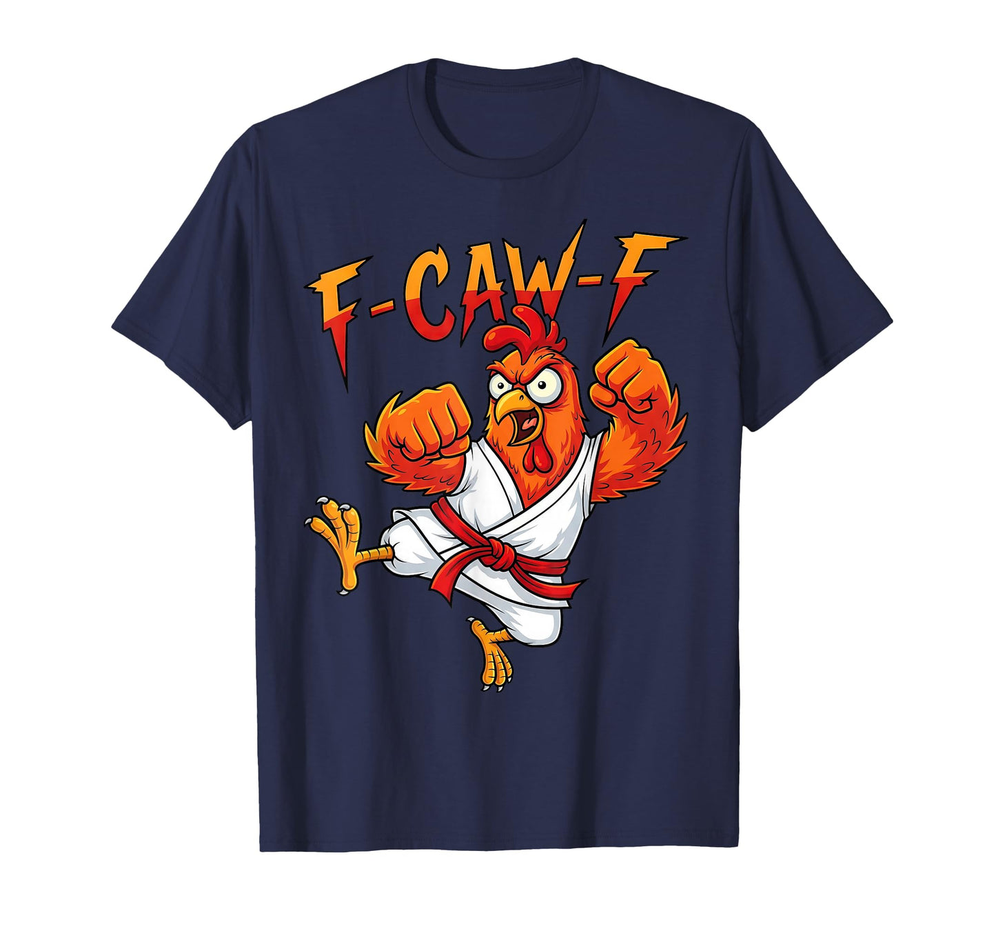 F-CAW-F Karate Rooster Kungfu Chicken fcawf Funny Meme humar T-Shirt