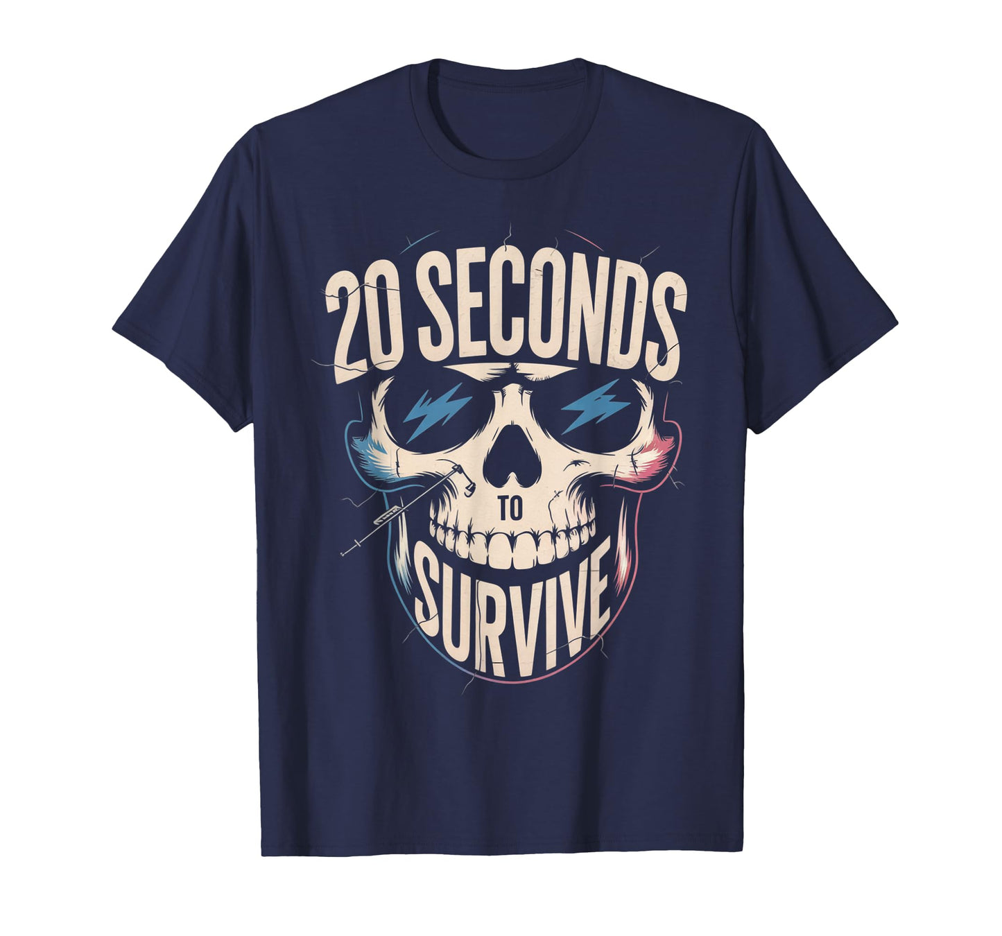 Skeleton 20 Seconds to Survive Chase and Catch Tag Sport Fun T-Shirt