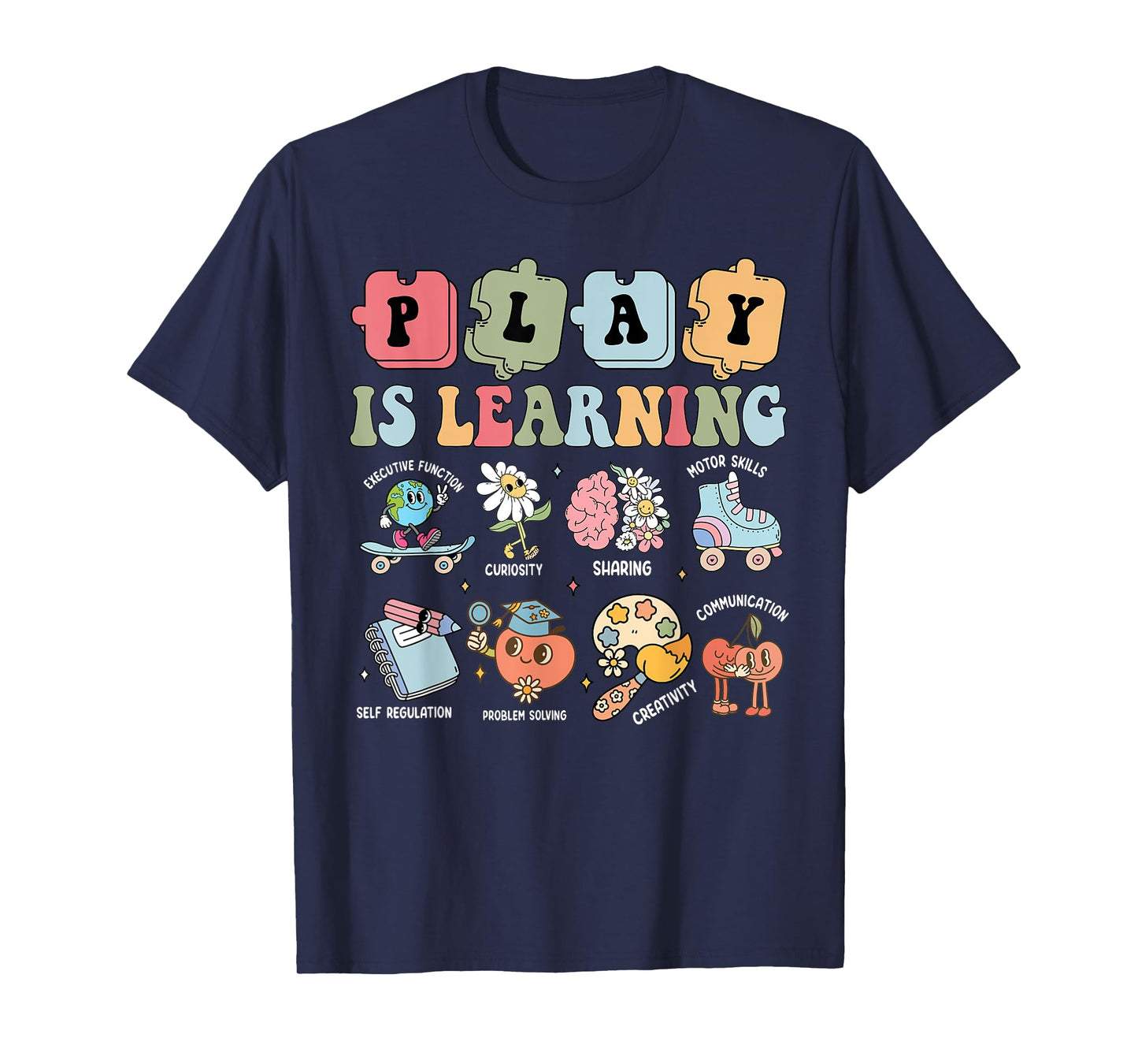 Play Is Learning Teacher First Day Of School Back To School T-Shirt