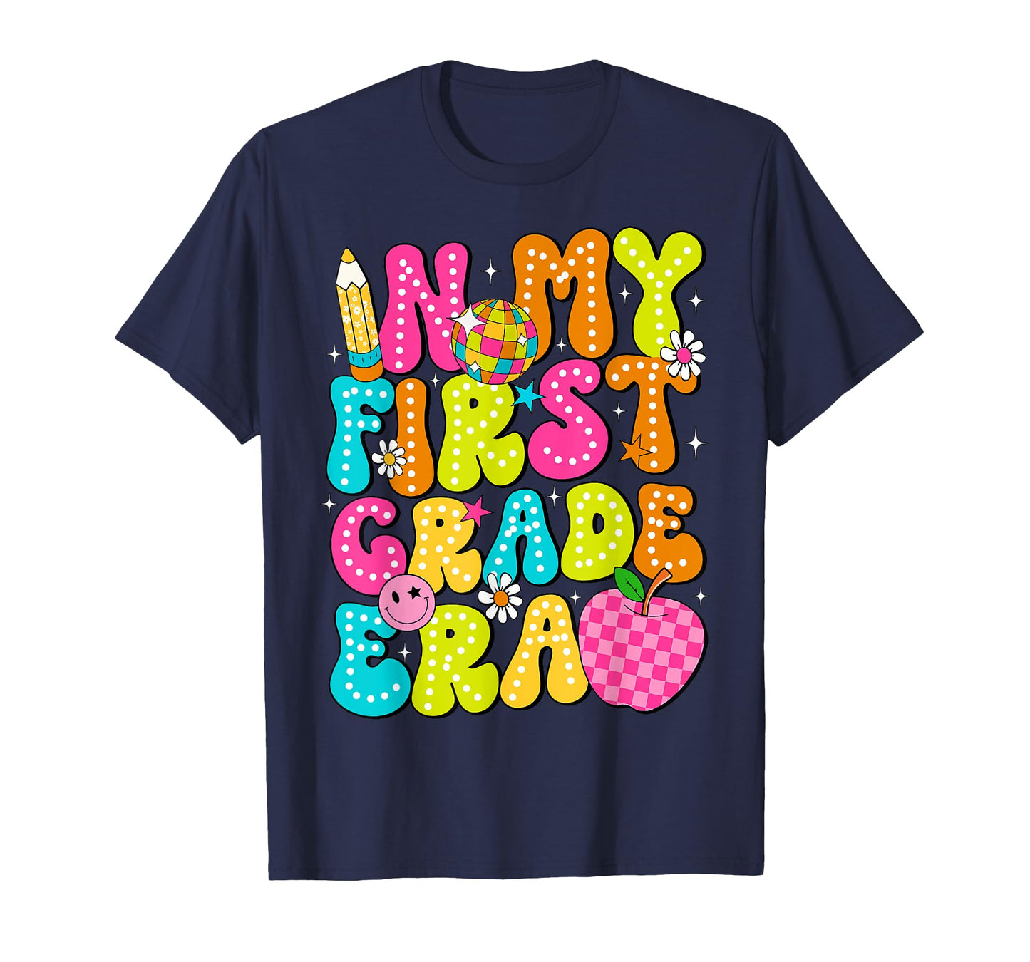 Groovy In My 1st Grade Era Back To School Teachers Kids T-Shirt