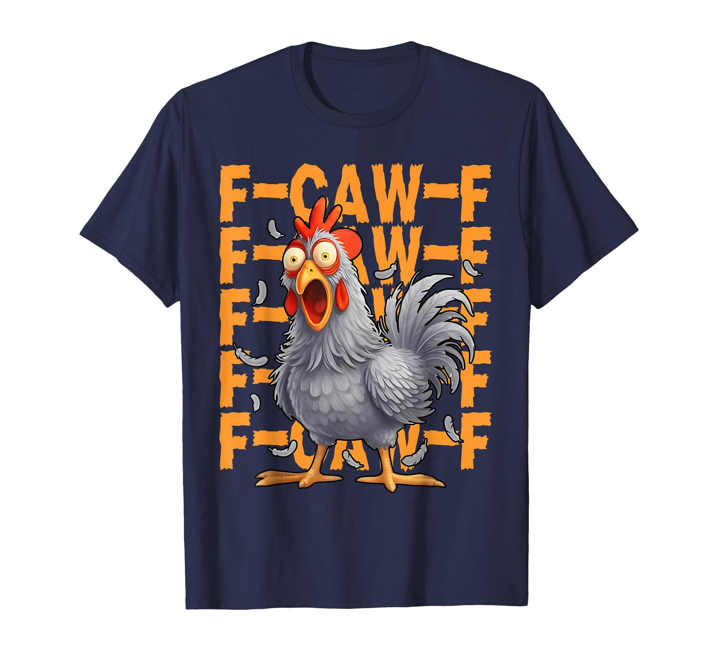 Funny F-Caw-F Rooster Grey FCAWF Chicken Crazy Farm Humor T-Shirt