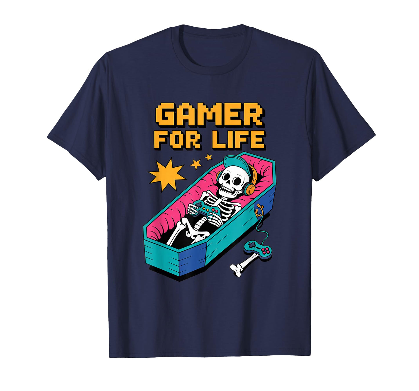 Funny Gamer Skeleton - Gamer for Life Video Game Gift T-Shirt