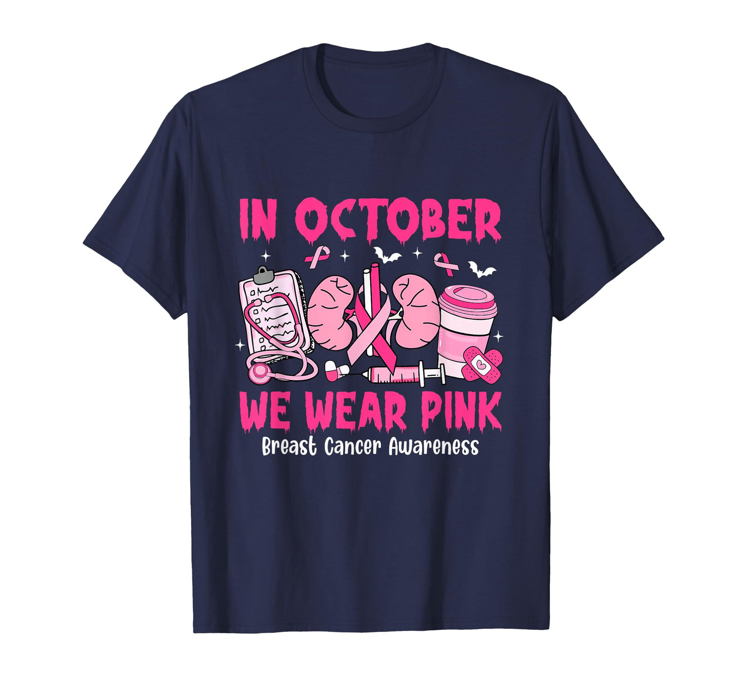 in October We Wear Pink Breast Cancer Urology Nurse T-Shirt