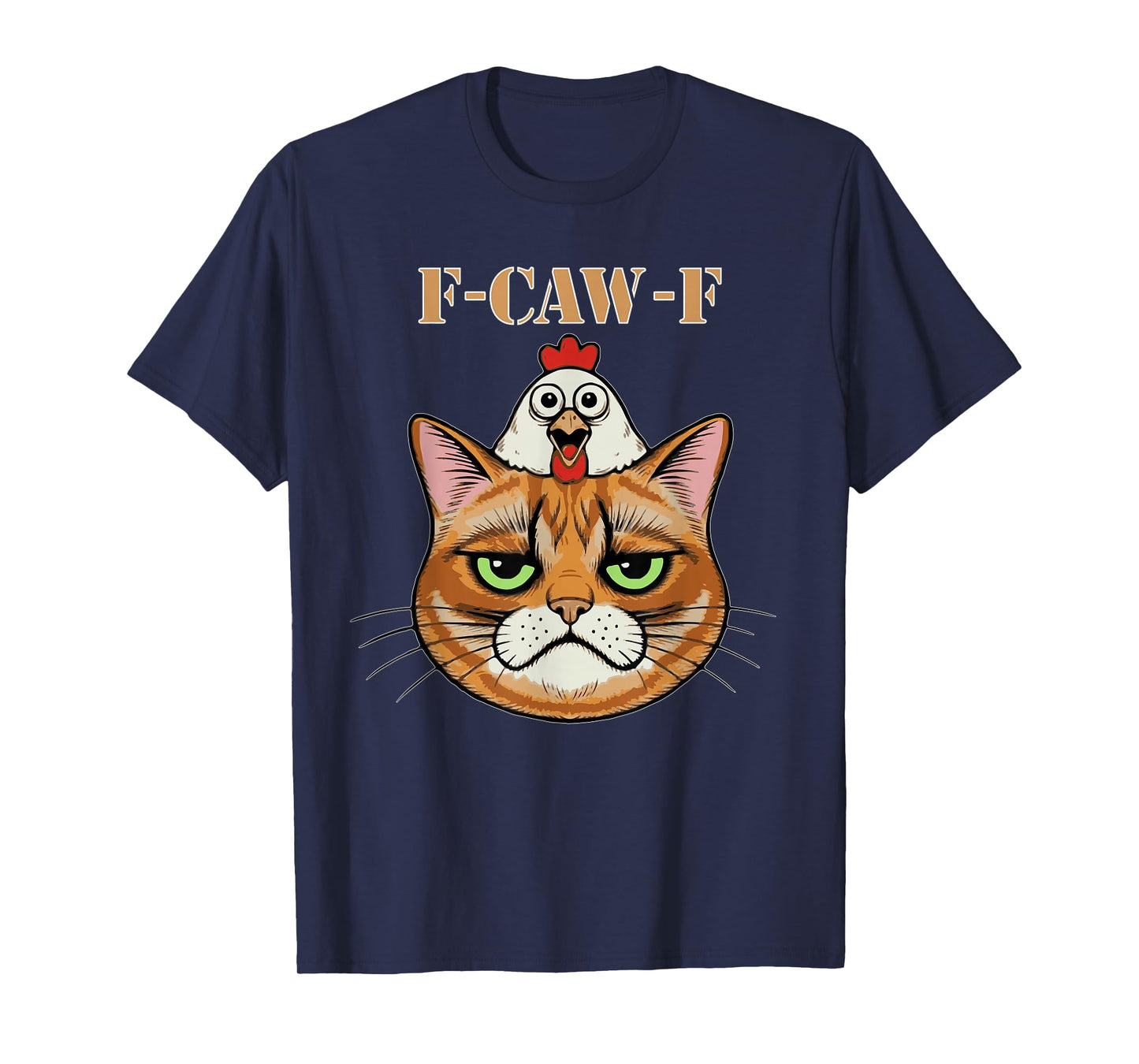 Funny F-CAW-F Cat and Chicken Meme T-Shirt