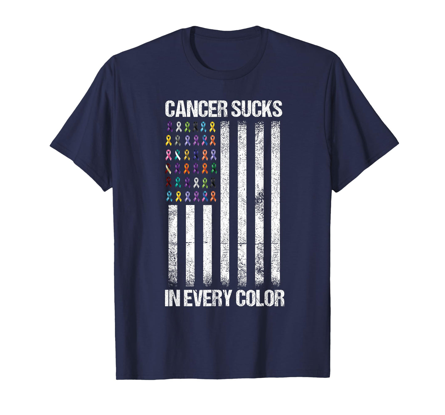 Cancer Sucks In Every Color Tshirt USA American Flag Ribbons T-Shirt