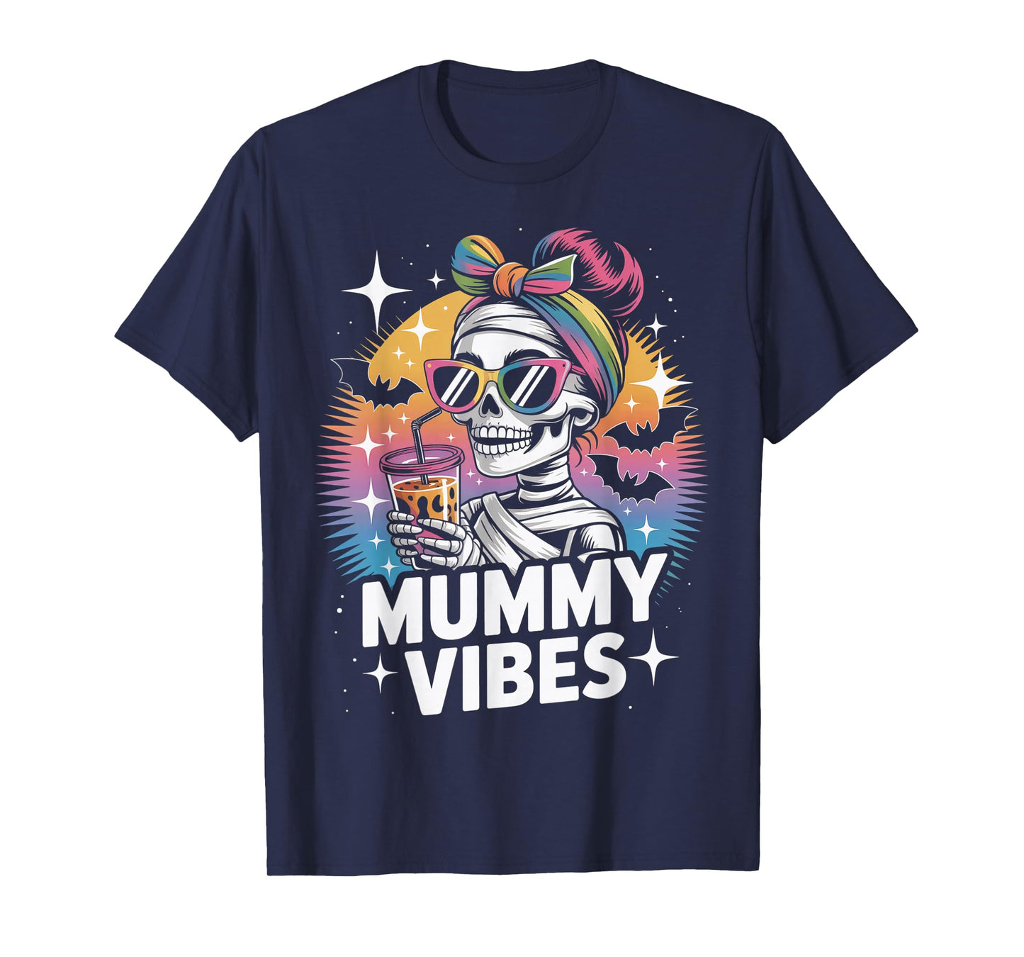 Messy Bun Halloween Mummy Vibes Skeleton Mama Mum Mom Mommy T-Shirt