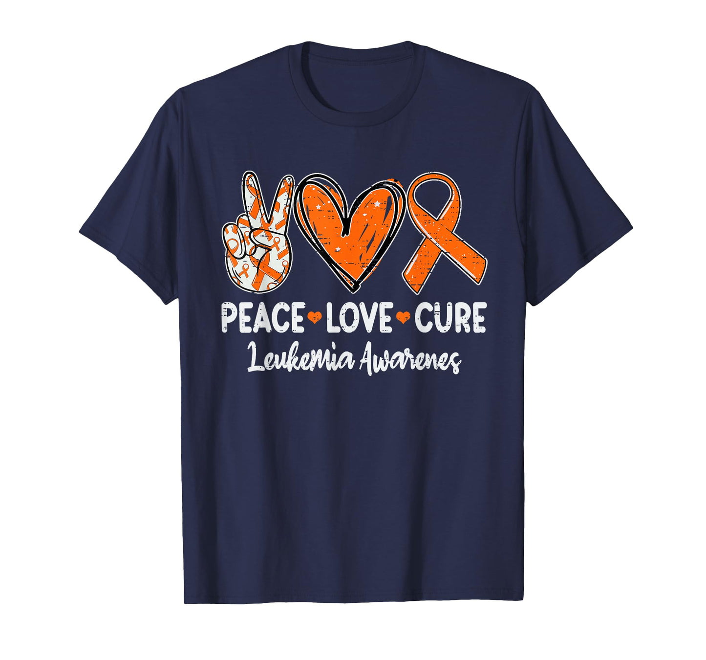 Peace Love Cure Leukemia Awareness Ribbon Orange Support T-Shirt