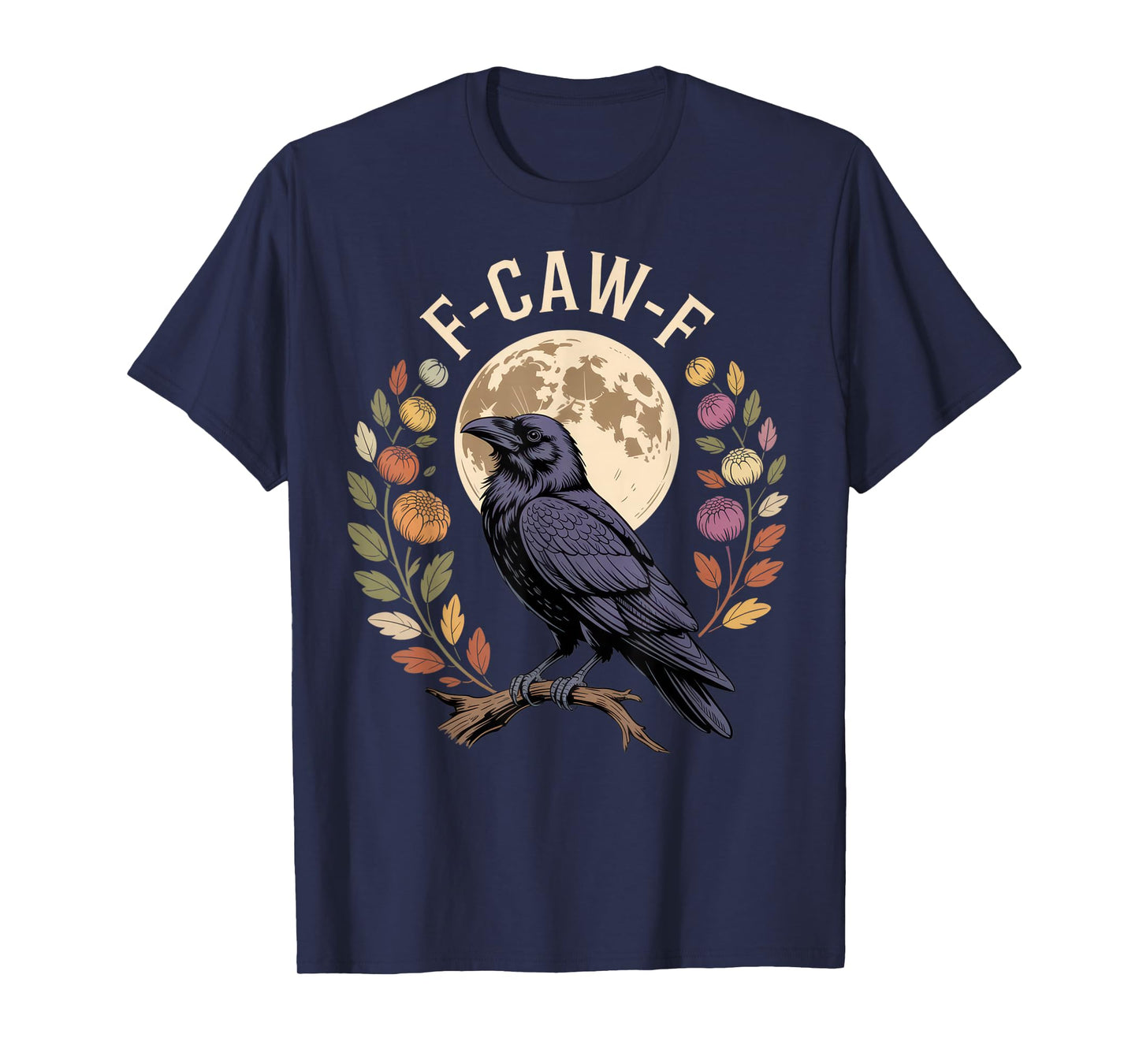 F-CAW-F Raven Art for Nature Lovers with Halloween Vibes T-Shirt