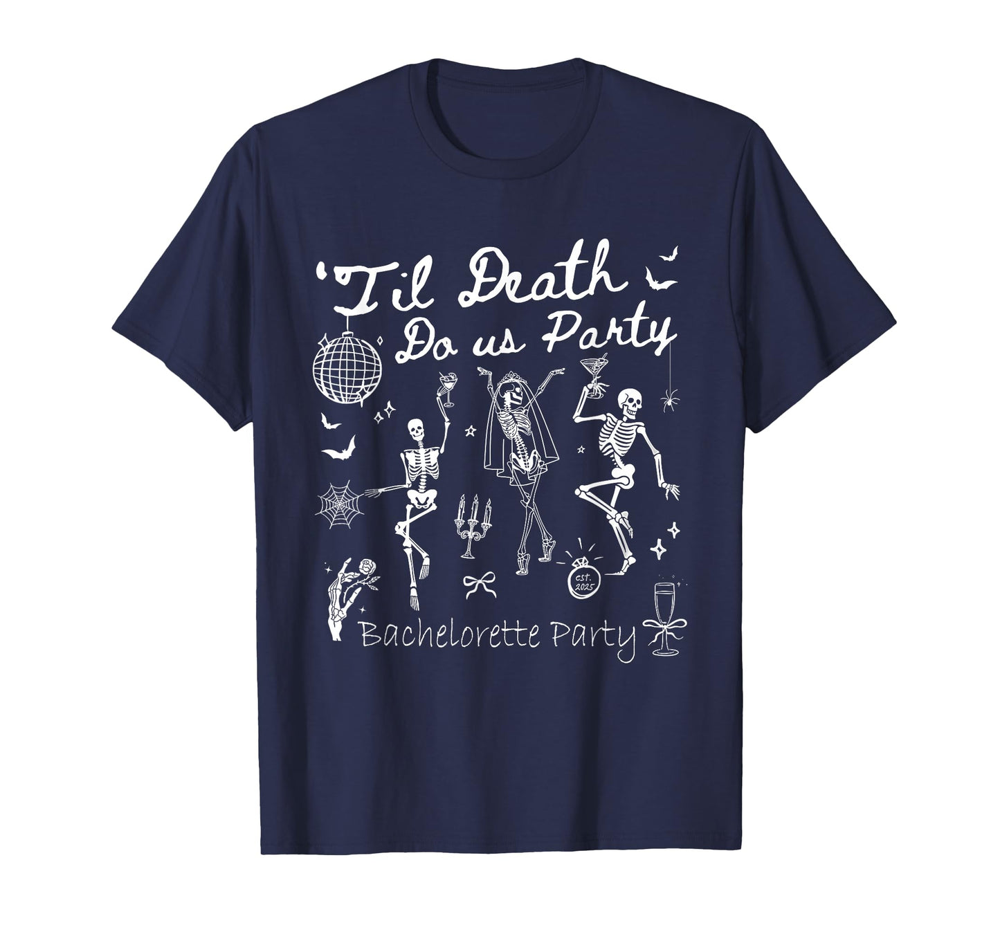 Til Death Do Us Party Bachelorette Party Matching Halloween T-Shirt