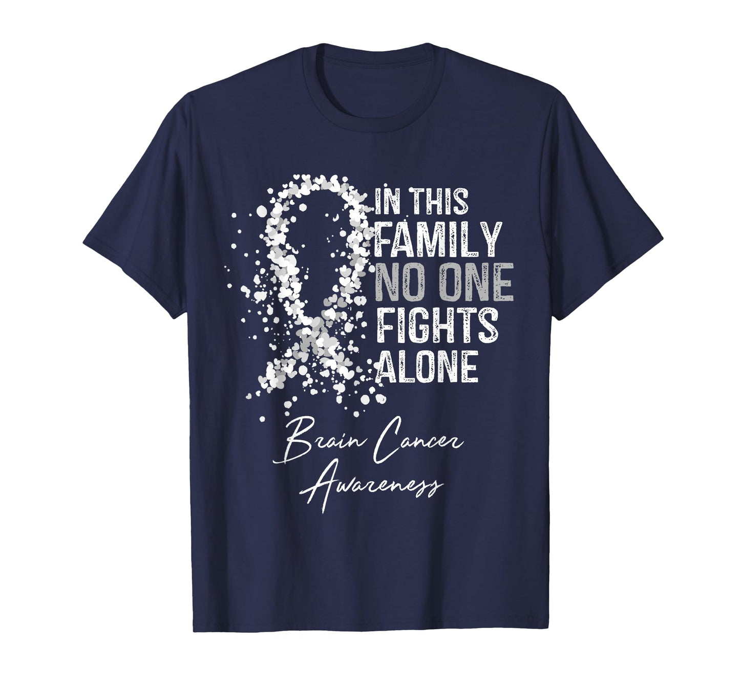 In This Family No One Fights Alone Shirt Brain Cancer T-Shirt